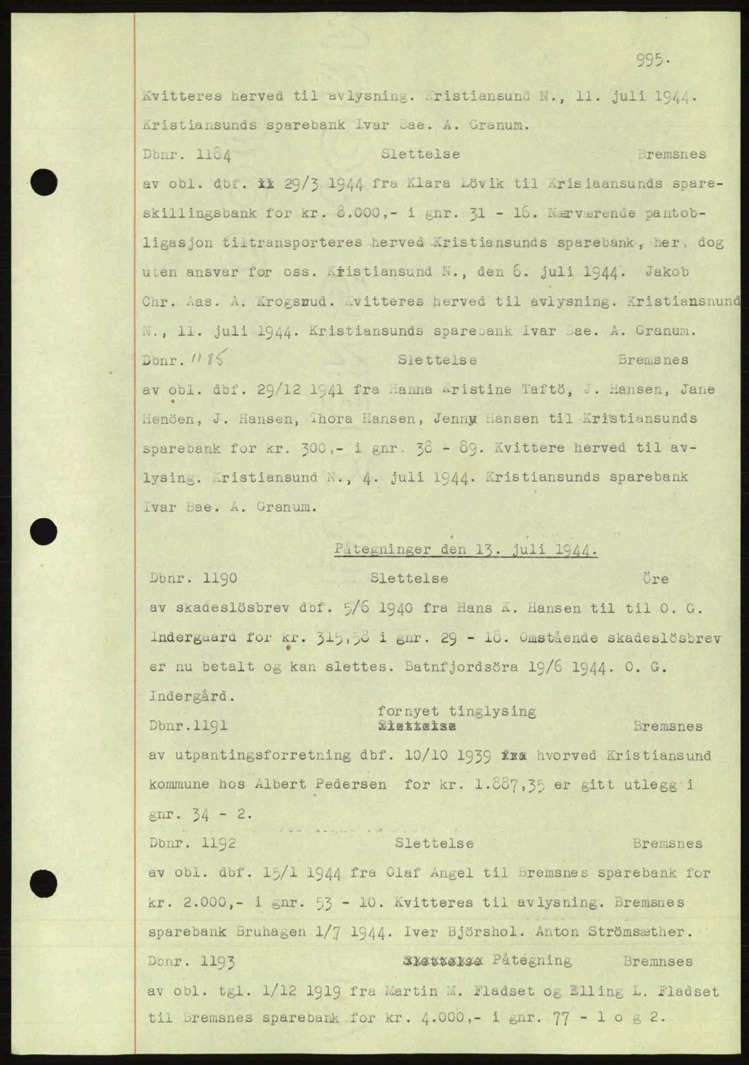 Nordmøre sorenskriveri, AV/SAT-A-4132/1/2/2Ca: Mortgage book no. C81, 1940-1945, Diary no: : 1184/1944