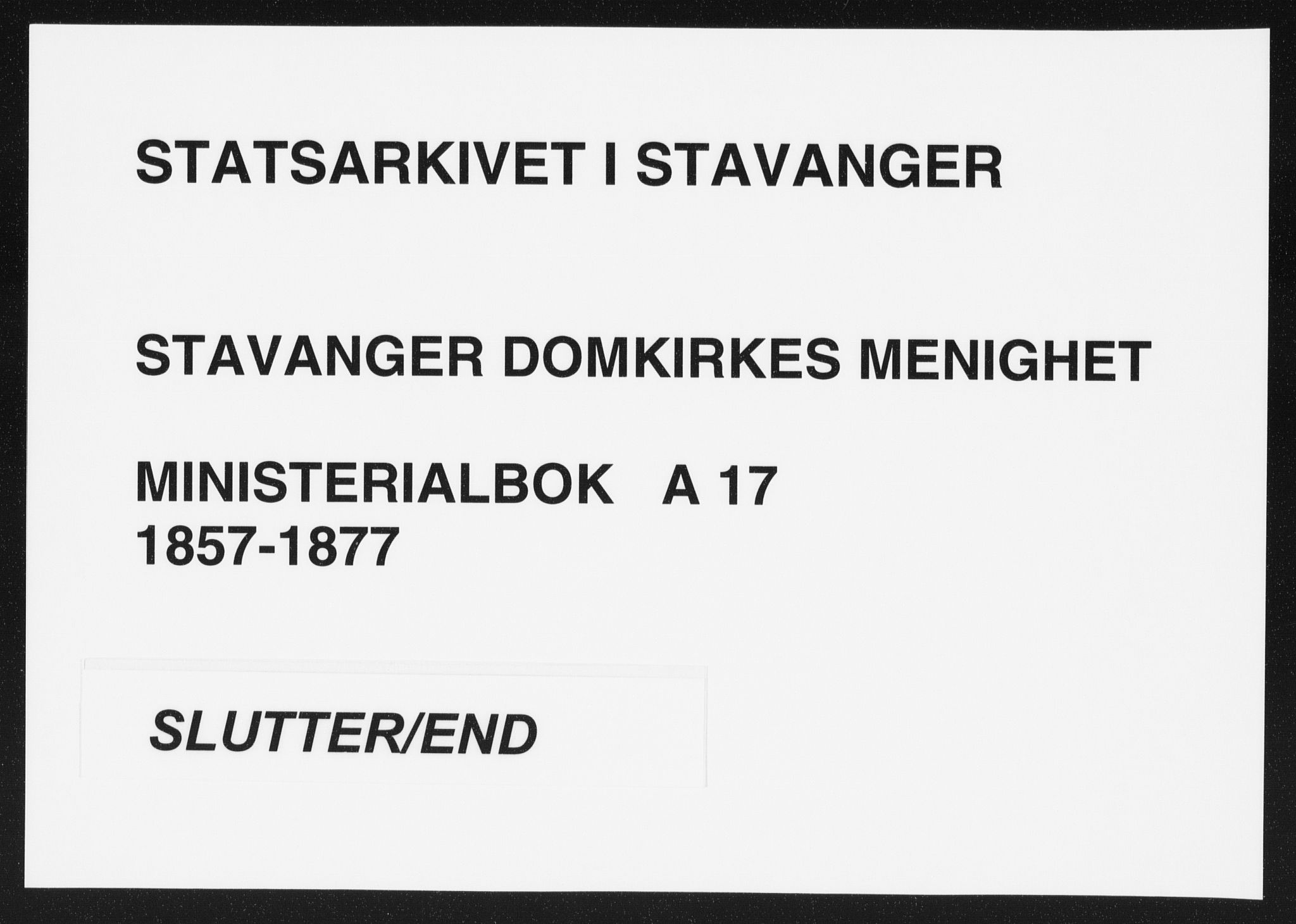 Domkirken sokneprestkontor, AV/SAST-A-101812/001/30/30BA/L0018: Parish register (official) no. A 17, 1857-1877