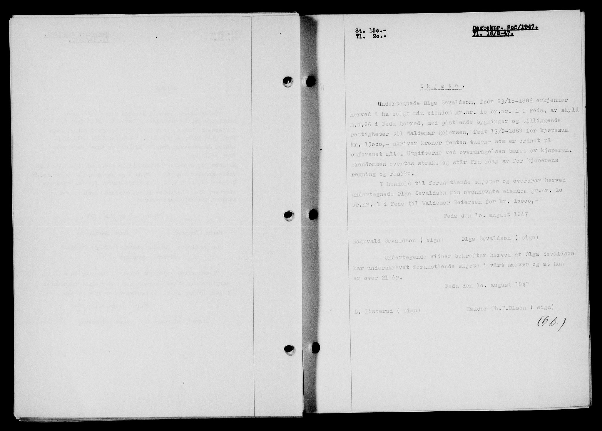 Flekkefjord sorenskriveri, SAK/1221-0001/G/Gb/Gba/L0062: Mortgage book no. A-10, 1947-1947, Diary no: : 805/1947