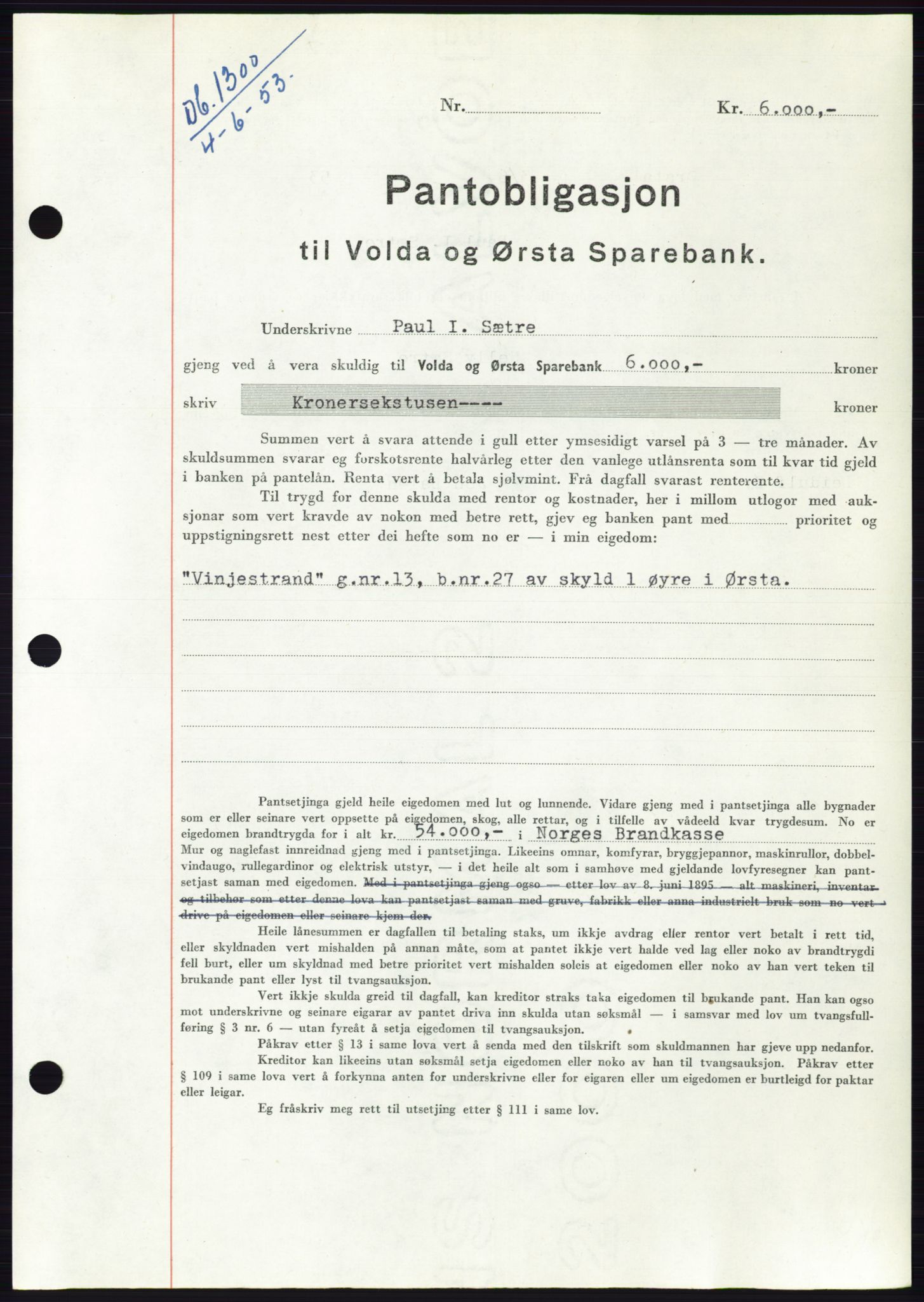 Søre Sunnmøre sorenskriveri, AV/SAT-A-4122/1/2/2C/L0123: Mortgage book no. 11B, 1953-1953, Diary no: : 1300/1953