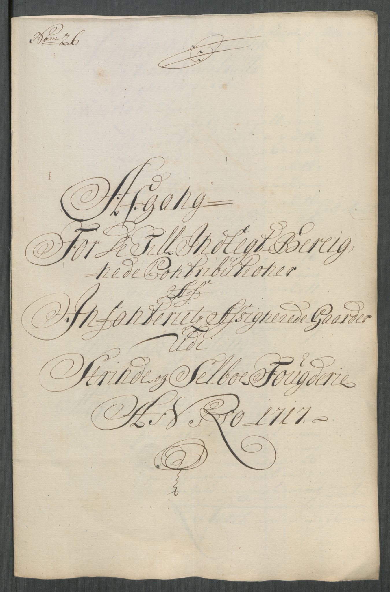 Rentekammeret inntil 1814, Reviderte regnskaper, Fogderegnskap, AV/RA-EA-4092/R61/L4116: Fogderegnskap Strinda og Selbu, 1717-1718, p. 205