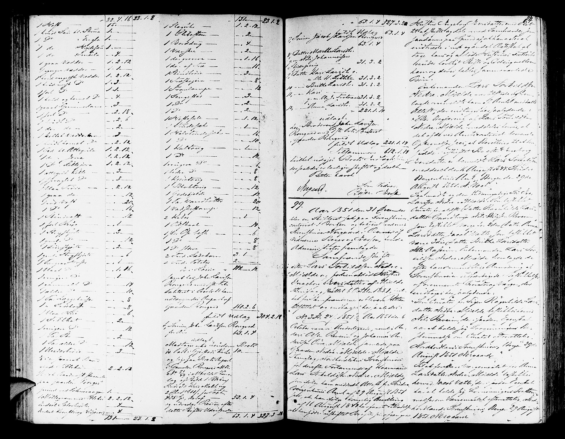 Nordhordland sorenskrivar, SAB/A-2901/1/H/Hd/Hda/L0005: Skifteutlodningsprotokollar, 1851-1857, p. 83b-84a