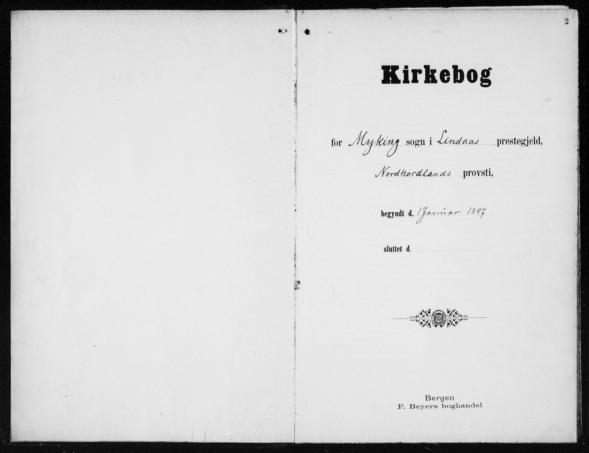 Lindås Sokneprestembete, AV/SAB-A-76701/H/Haa/Haaf/L0002: Parish register (official) no. F  2, 1897-1909, p. 2