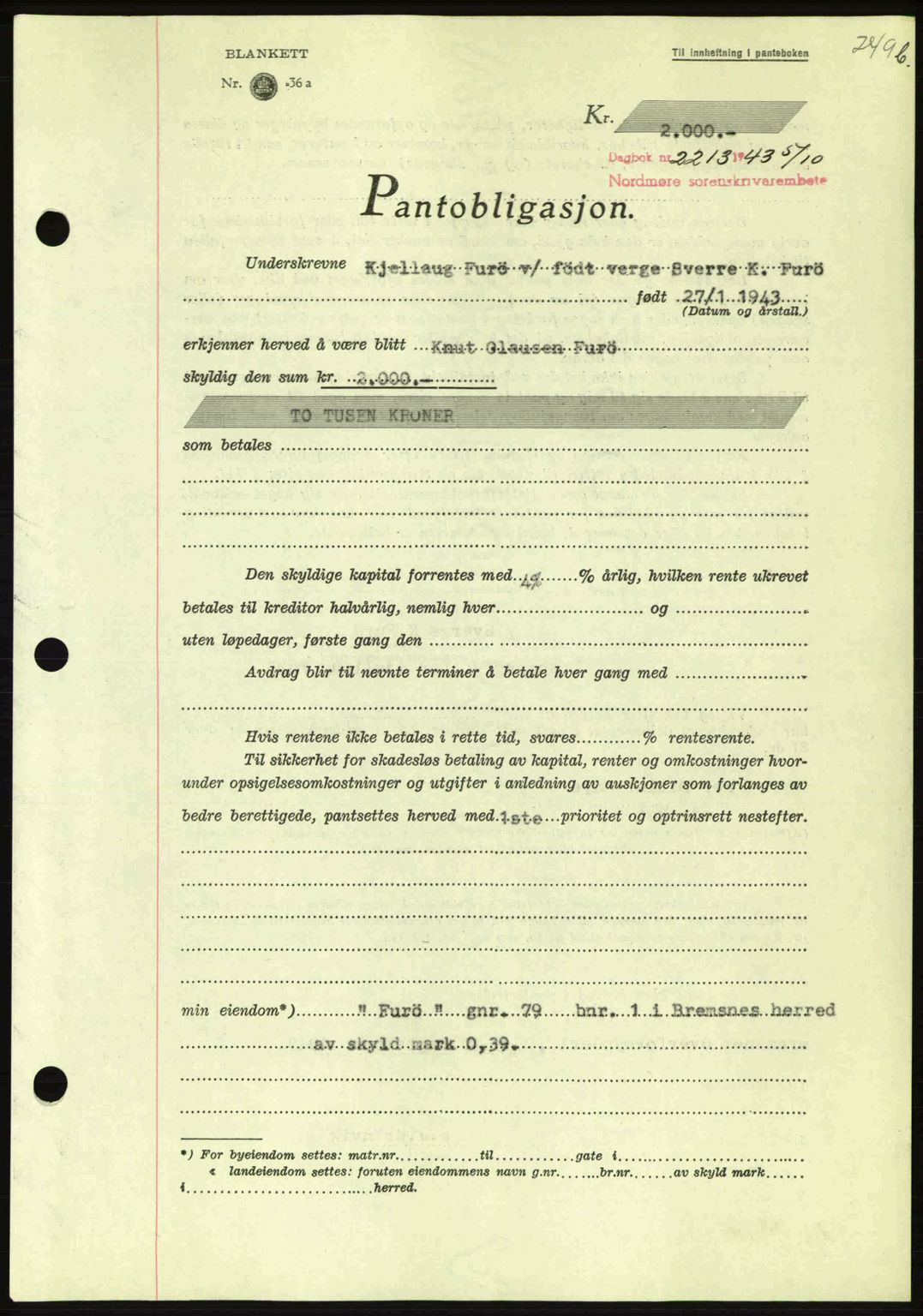 Nordmøre sorenskriveri, AV/SAT-A-4132/1/2/2Ca: Mortgage book no. B91, 1943-1944, Diary no: : 2213/1943