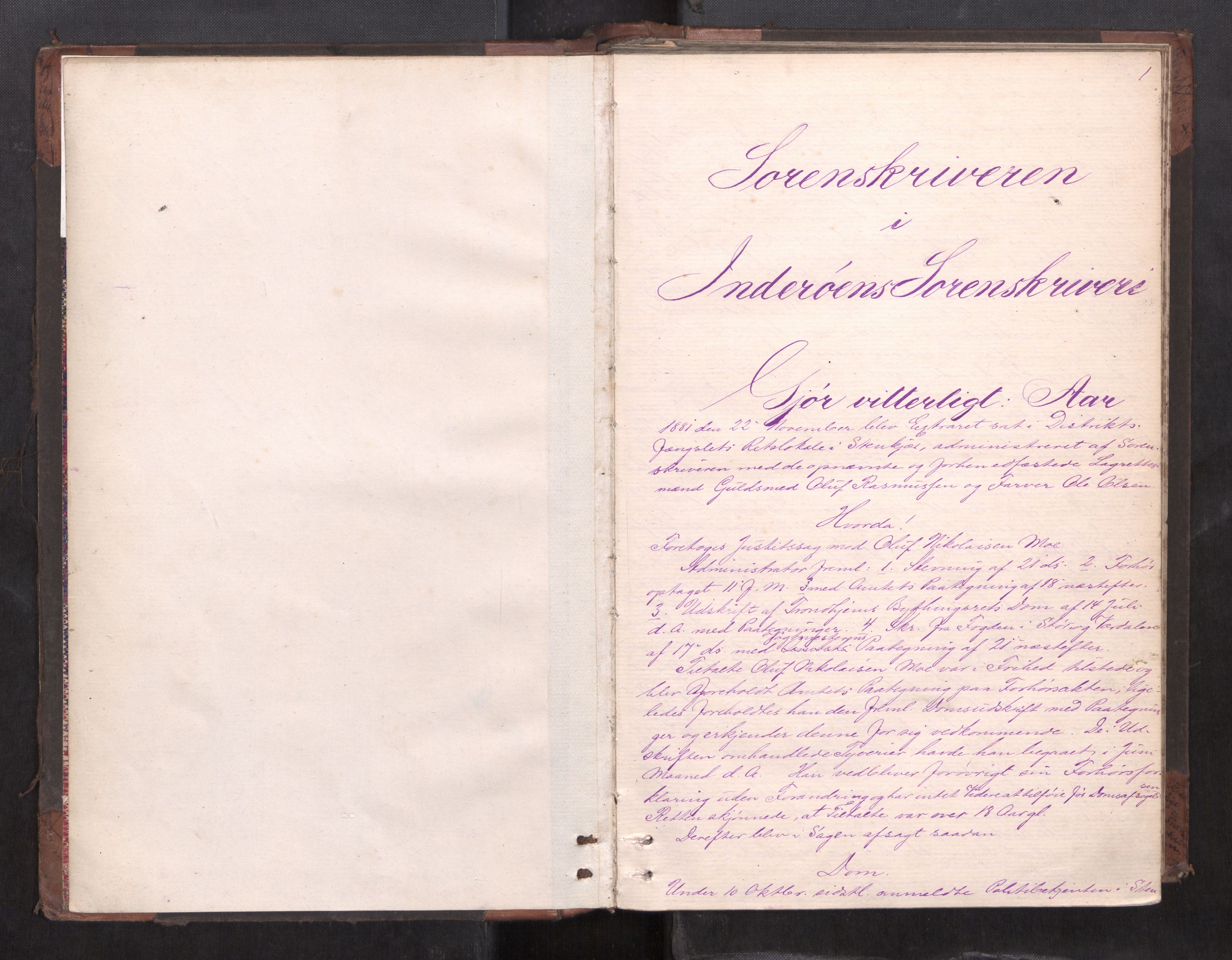 Inderøy sorenskriveri, AV/SAT-A-4147/1/1/1B/L0022: Ekstrarettsprotokoll A, 1881-1887, p. 1a