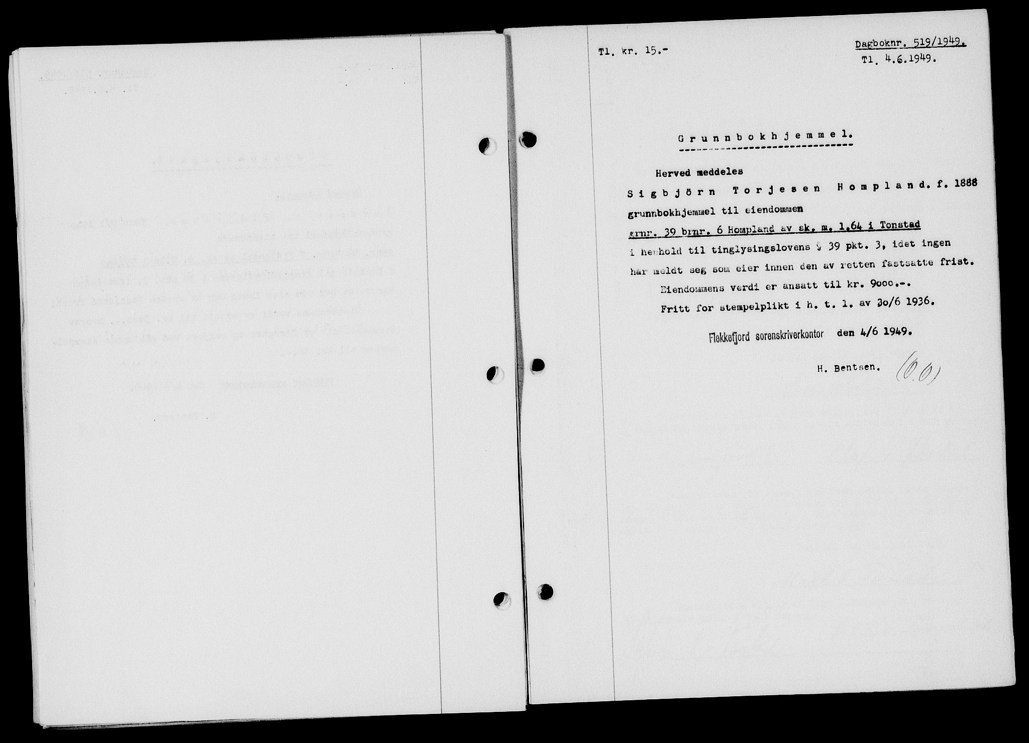 Flekkefjord sorenskriveri, SAK/1221-0001/G/Gb/Gba/L0065: Mortgage book no. A-13, 1949-1949, Diary no: : 519/1949