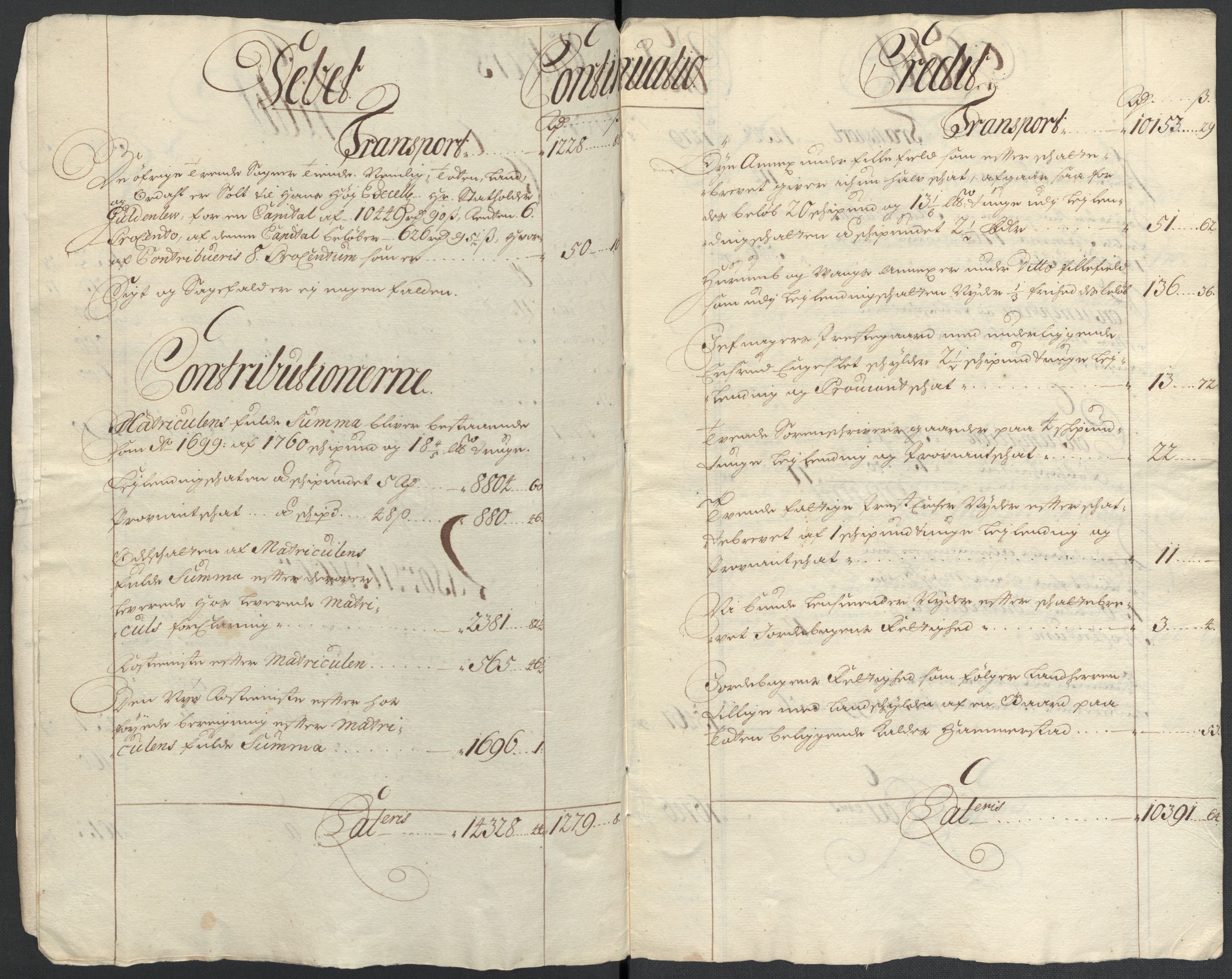 Rentekammeret inntil 1814, Reviderte regnskaper, Fogderegnskap, AV/RA-EA-4092/R18/L1298: Fogderegnskap Hadeland, Toten og Valdres, 1700, p. 11