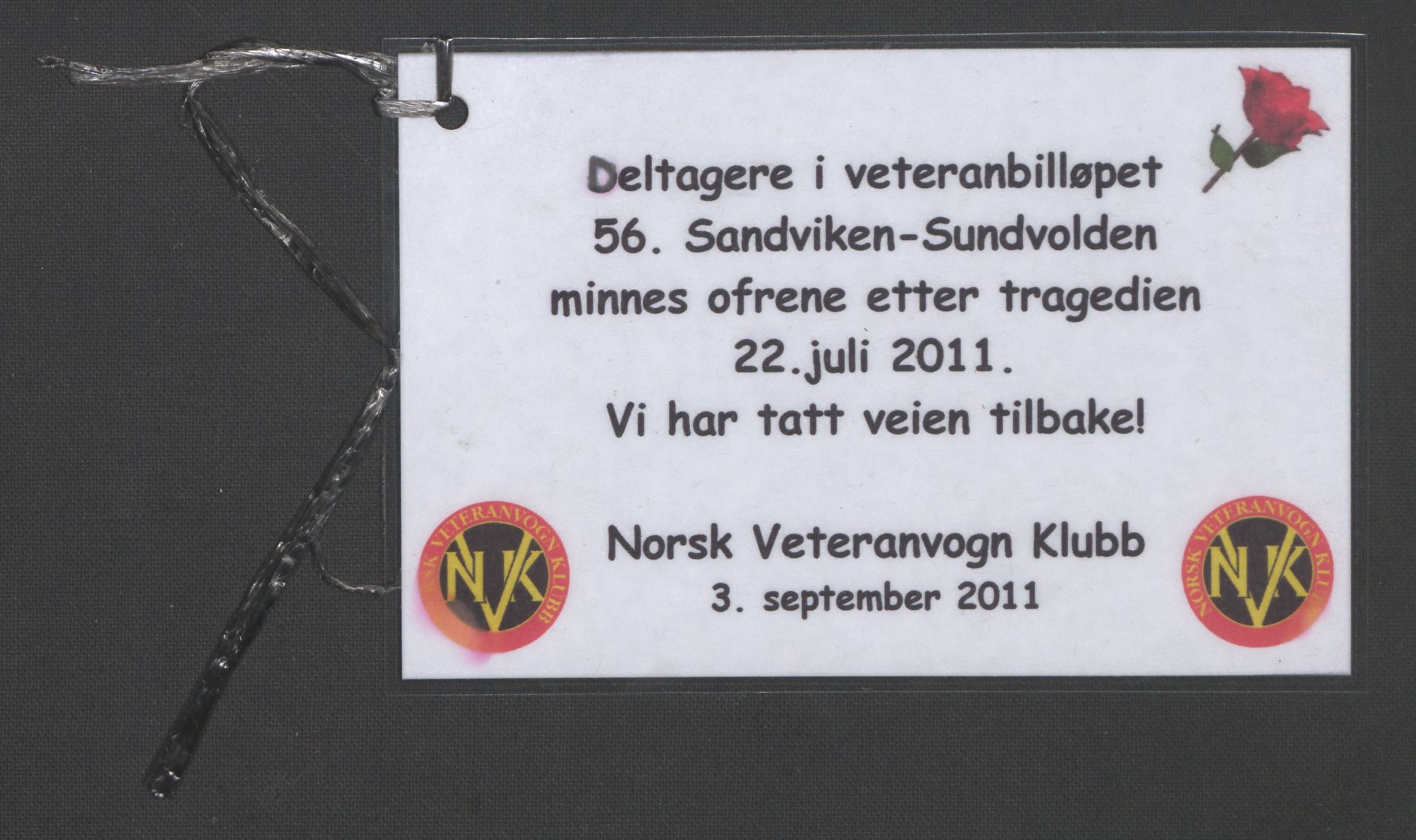 Minnemateriale etter 22.07.2011, RA/S-6313/00/A/L0001: Minnemateriale utvalgt for publisering i forbindelse med ettårsmarkeringen, 2011, p. 1250