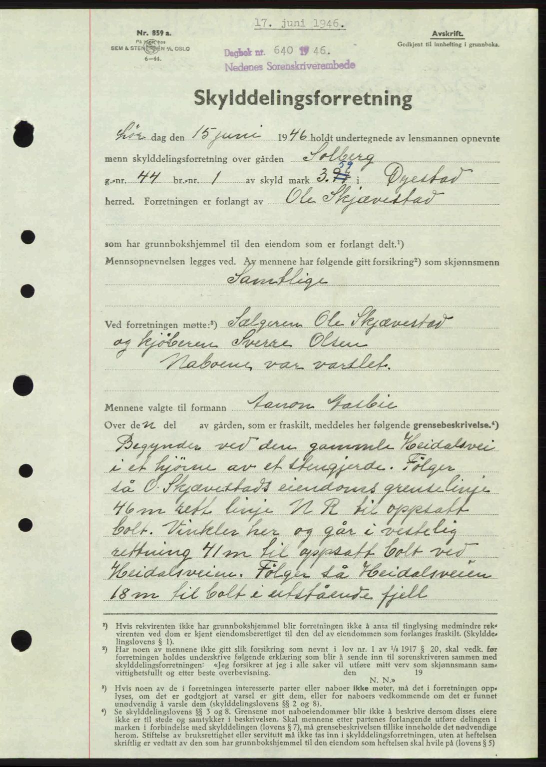 Nedenes sorenskriveri, AV/SAK-1221-0006/G/Gb/Gba/L0055: Mortgage book no. A7, 1946-1946, Diary no: : 640/1946