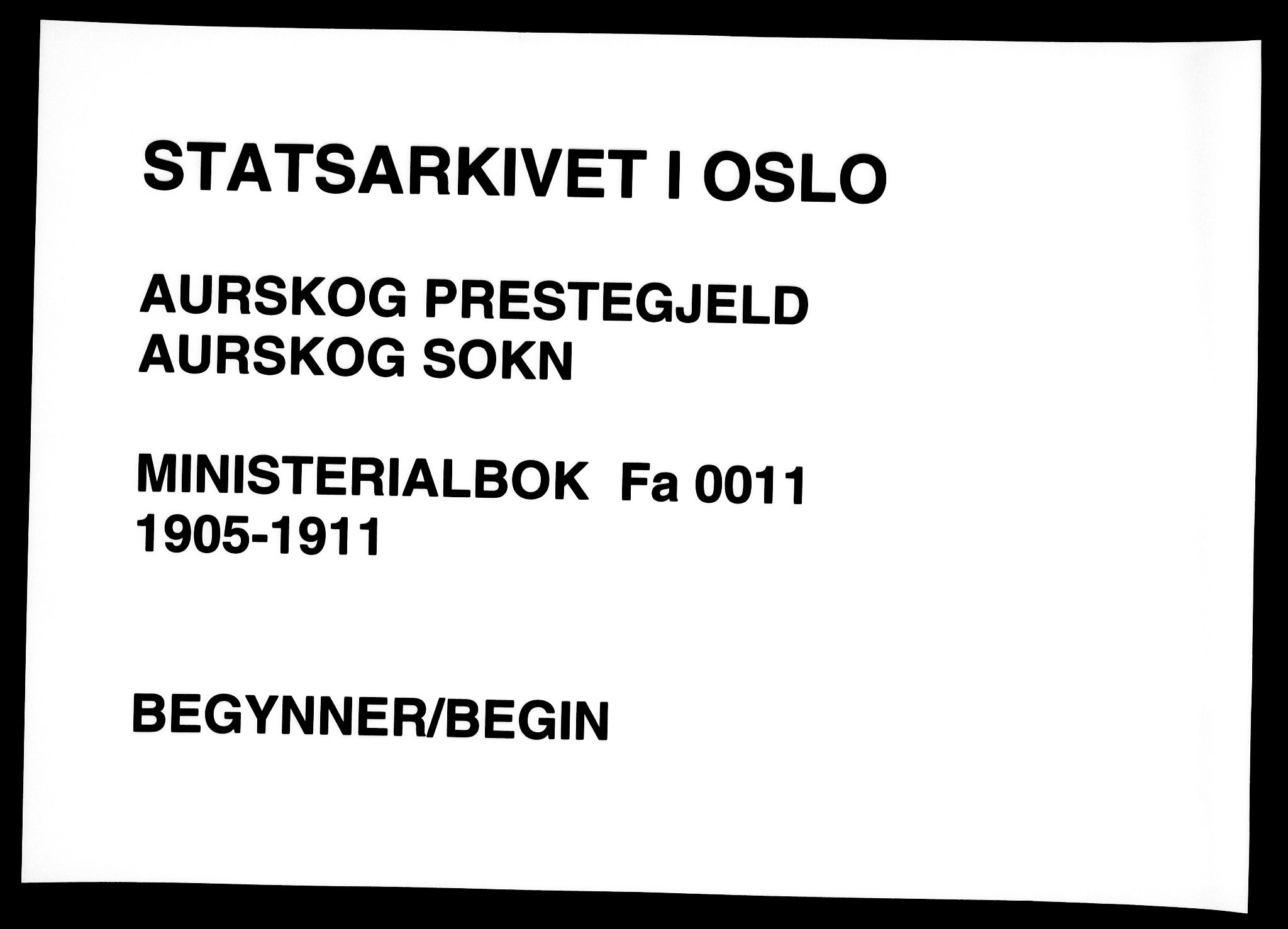 Aurskog prestekontor Kirkebøker, SAO/A-10304a/F/Fa/L0011: Parish register (official) no. I 11, 1905-1911