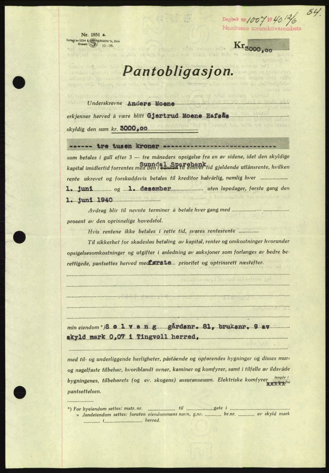 Nordmøre sorenskriveri, AV/SAT-A-4132/1/2/2Ca: Mortgage book no. B87, 1940-1941, Diary no: : 1007/1940