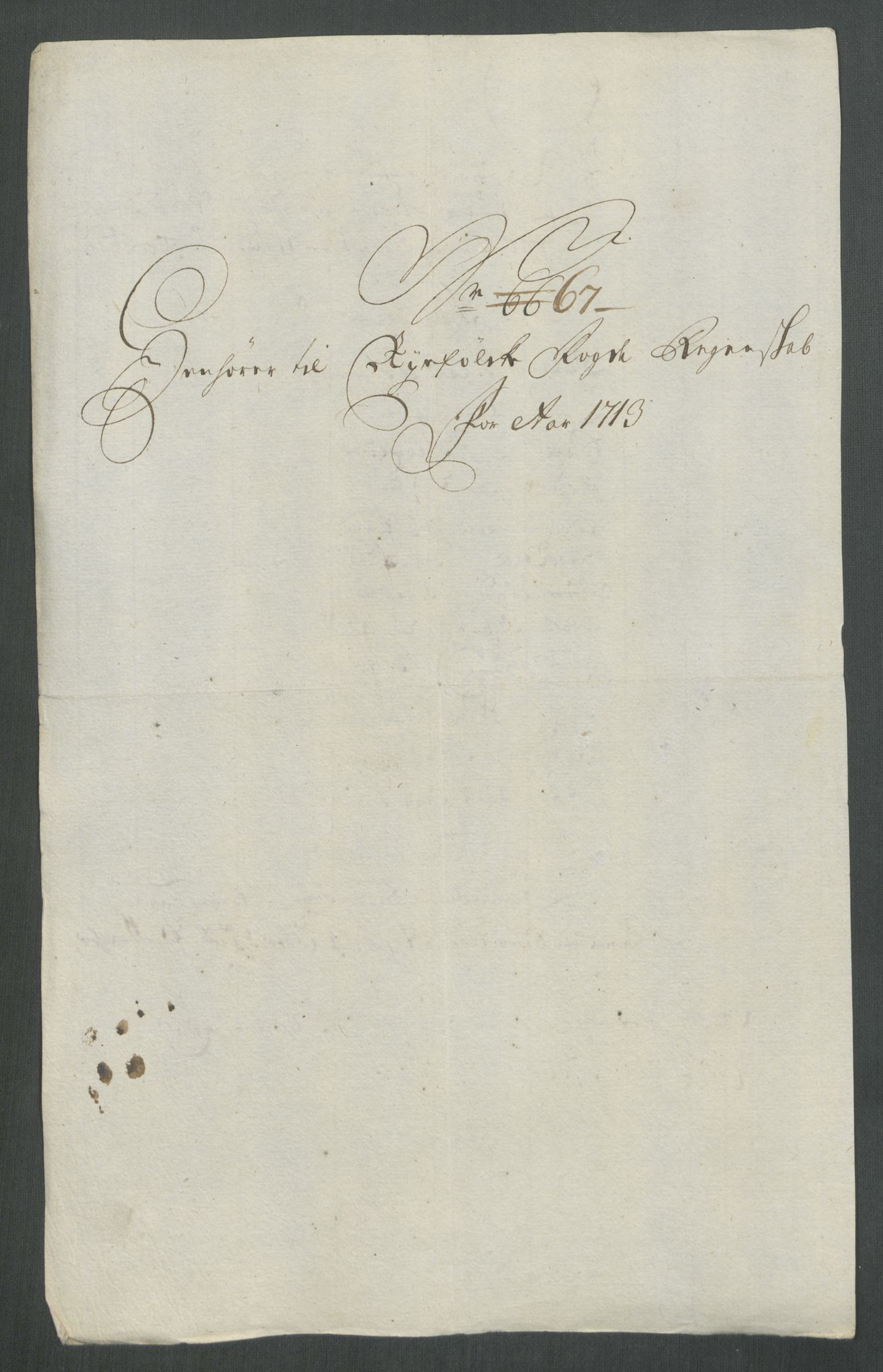 Rentekammeret inntil 1814, Reviderte regnskaper, Fogderegnskap, AV/RA-EA-4092/R47/L2866: Fogderegnskap Ryfylke, 1713, p. 340