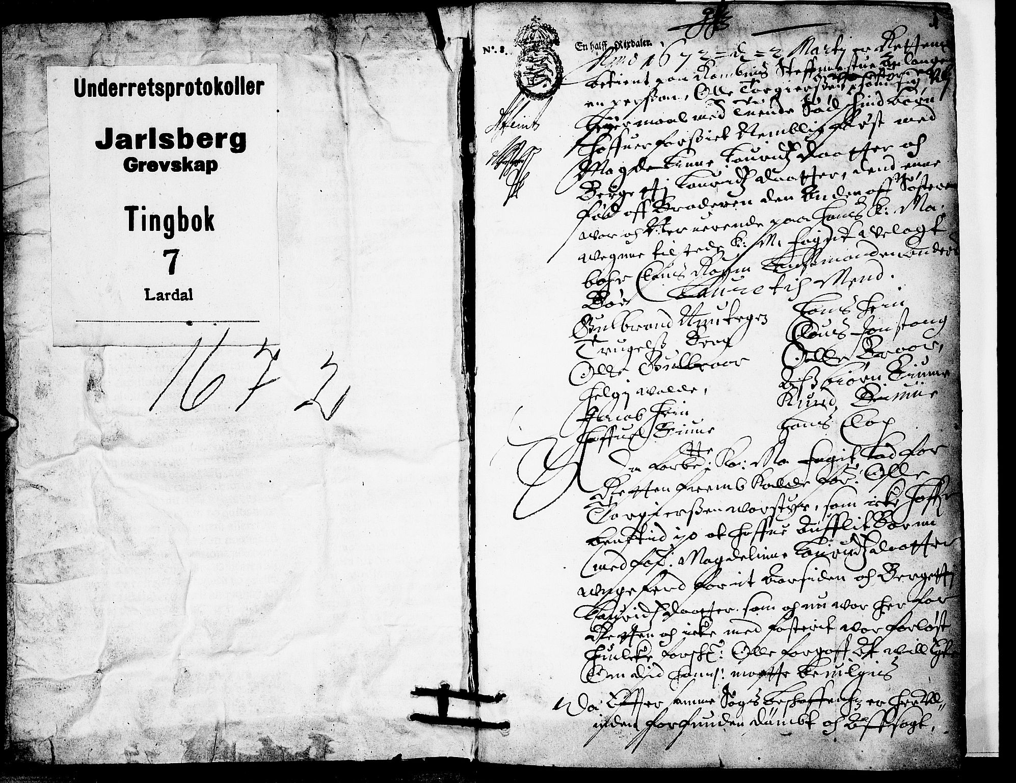 Jarlsberg-sorenskriveriene, SAKO/A-79/F/Fa/L0014: Tingbok, 1672, p. 1