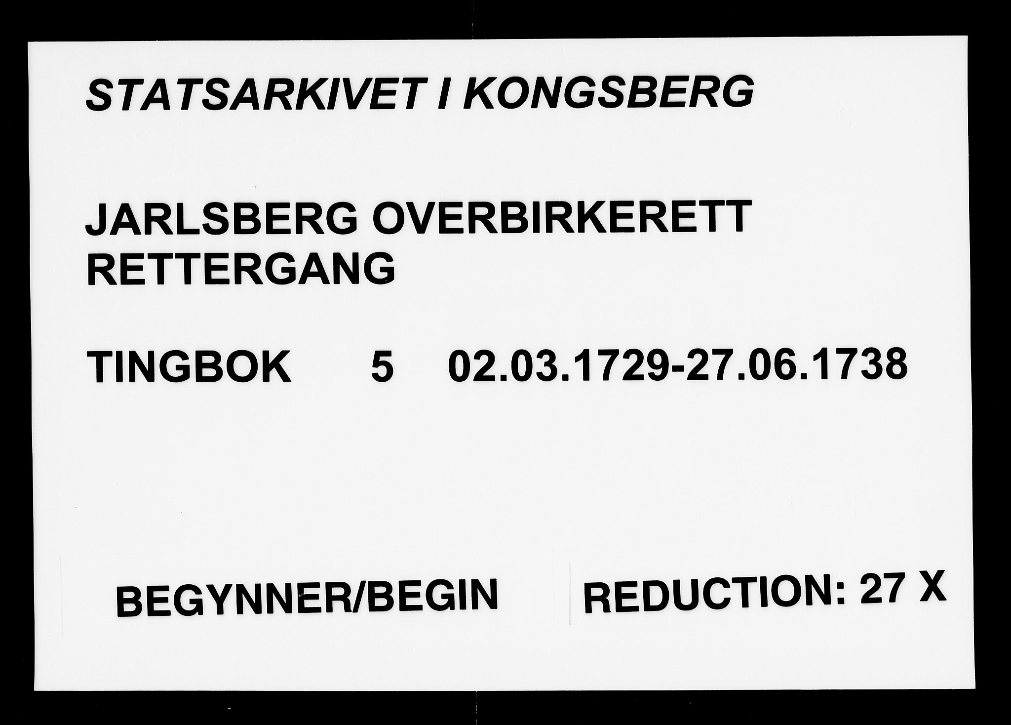 Jarlsberg overbirkerett, AV/SAKO-A-843/F/Fa/L0005: Tingbok, 1729-1738