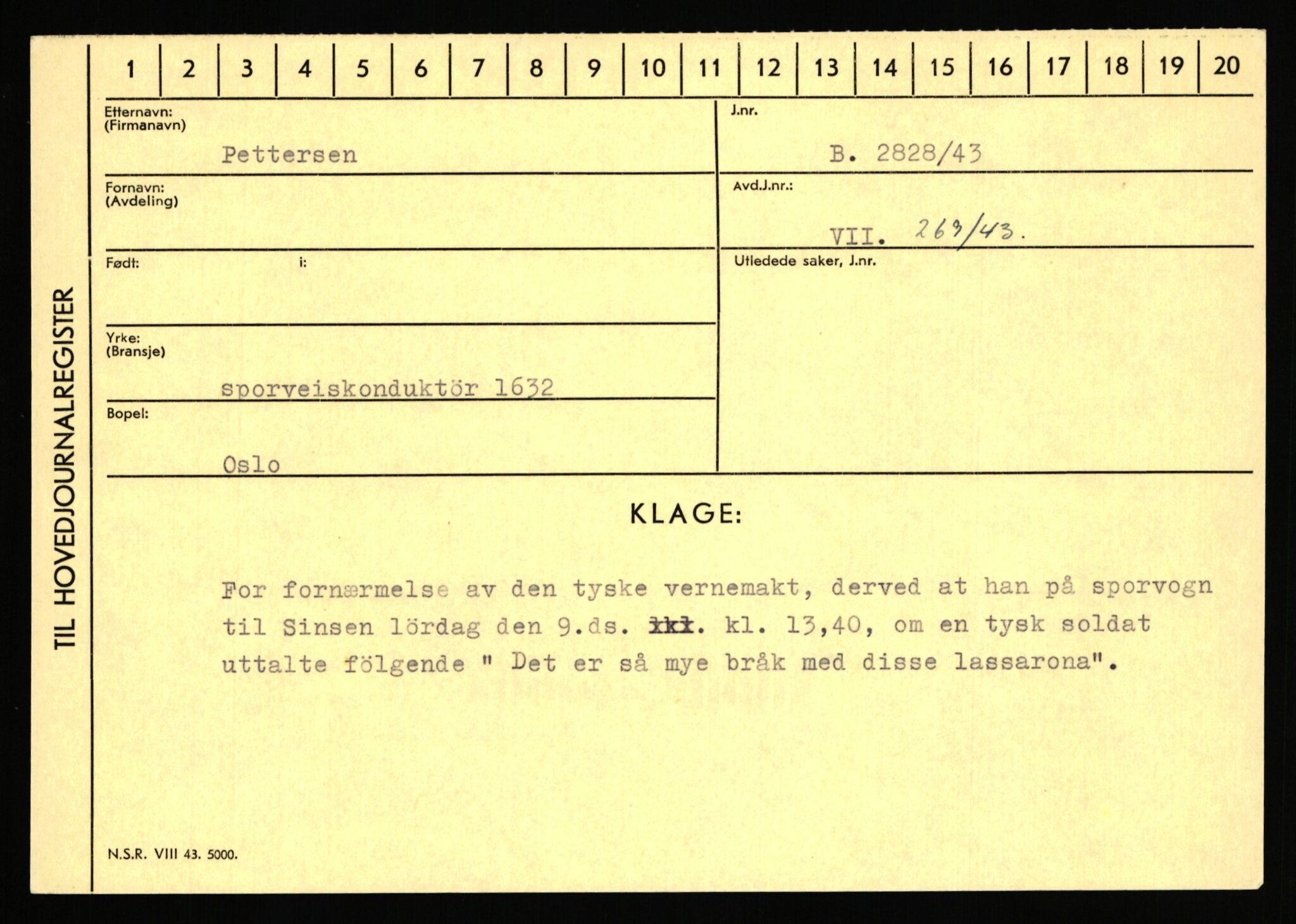 Statspolitiet - Hovedkontoret / Osloavdelingen, AV/RA-S-1329/C/Ca/L0012: Oanæs - Quistgaard	, 1943-1945, p. 3924