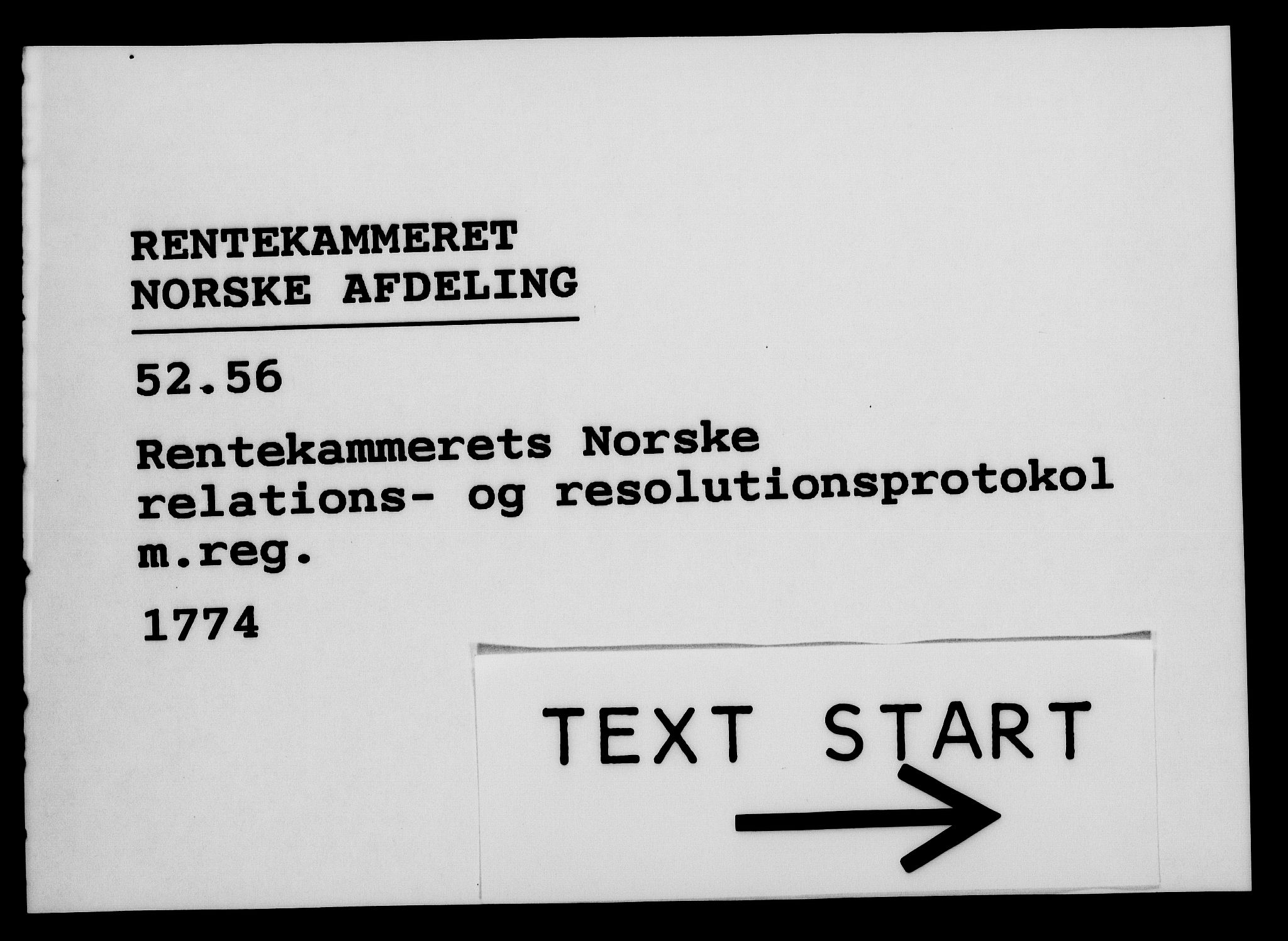 Rentekammeret, Kammerkanselliet, RA/EA-3111/G/Gf/Gfa/L0056: Norsk relasjons- og resolusjonsprotokoll (merket RK 52.56), 1774, p. 1