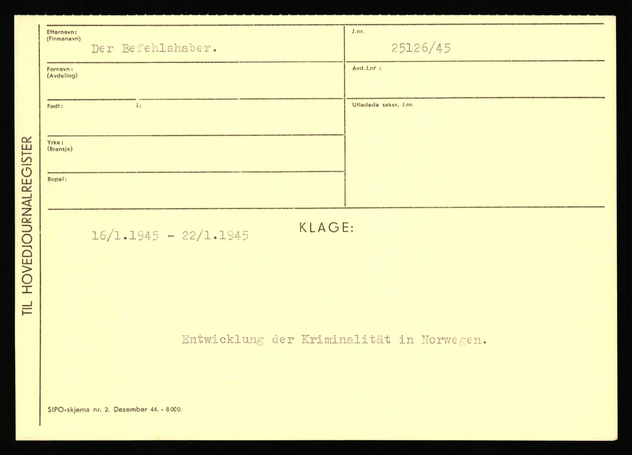 Statspolitiet - Hovedkontoret / Osloavdelingen, AV/RA-S-1329/C/Ca/L0002: Arneberg - Brand, 1943-1945, p. 1641