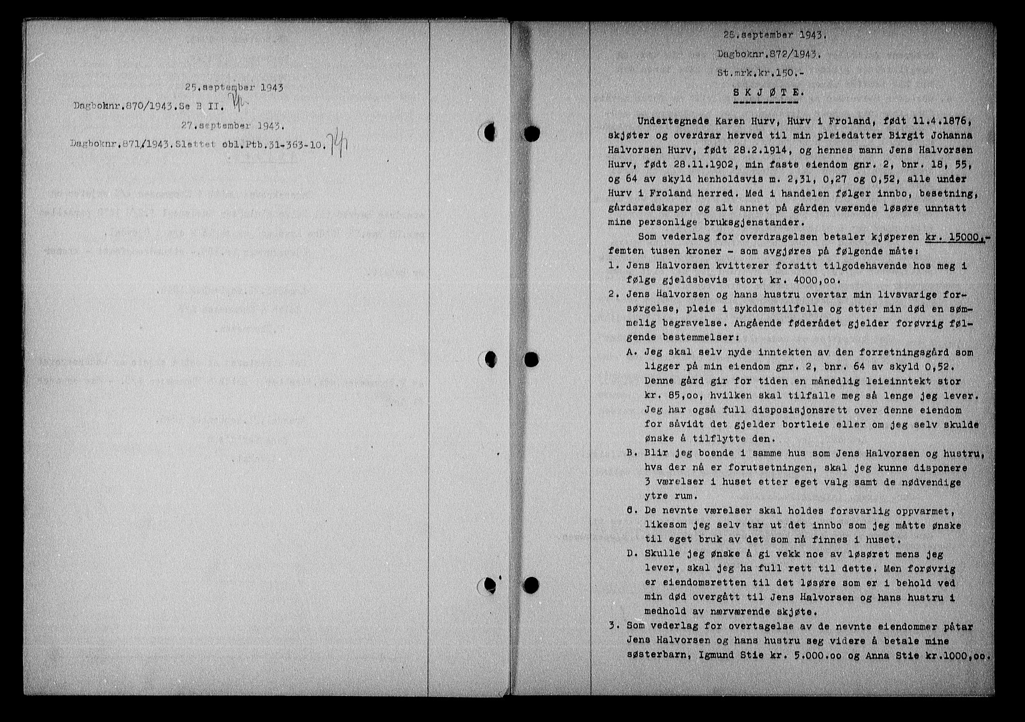 Nedenes sorenskriveri, SAK/1221-0006/G/Gb/Gba/L0051: Mortgage book no. A-V, 1943-1944, Diary no: : 872/1943