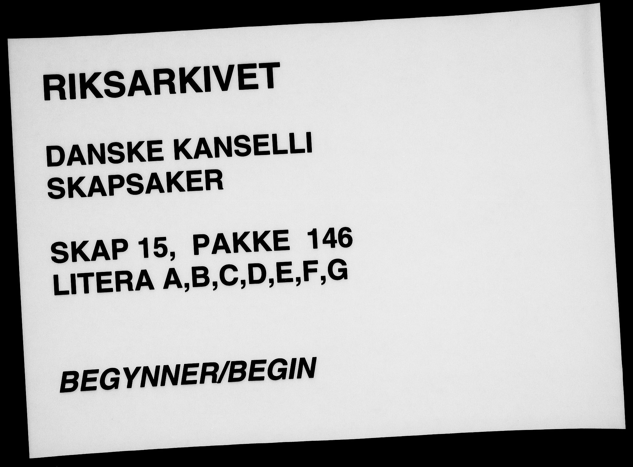 Danske Kanselli, Skapsaker, AV/RA-EA-4061/F/L0084: Skap 15, pakke 136-151, 1580-1704, p. 215