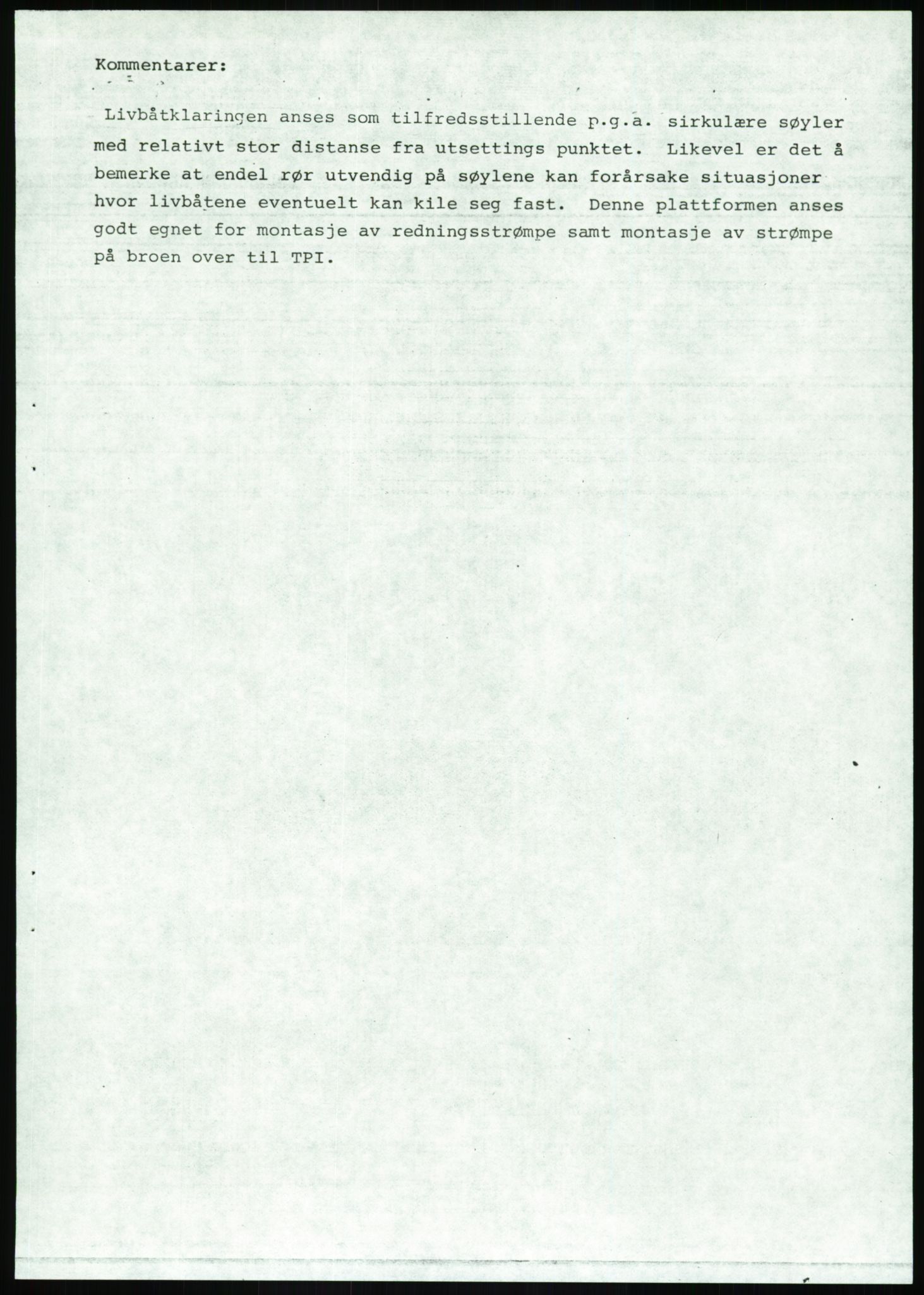 Justisdepartementet, Granskningskommisjonen ved Alexander Kielland-ulykken 27.3.1980, AV/RA-S-1165/D/L0020: X Opplæring/Kompetanse (Doku.liste + X1-X18 av 18)/Y Forskningsprosjekter (Doku.liste + Y1-Y7 av 9), 1980-1981, p. 402