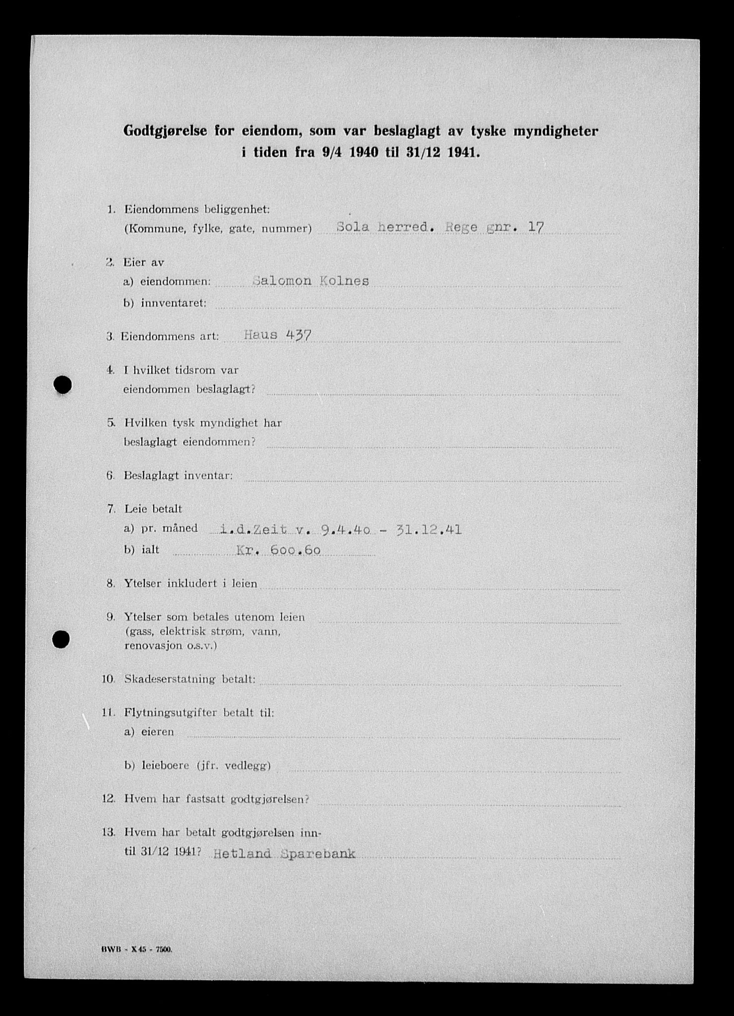 Justisdepartementet, Tilbakeføringskontoret for inndratte formuer, AV/RA-S-1564/I/L1014: Godtgjørelse for beslaglagt eiendom, 1940-1941, p. 451