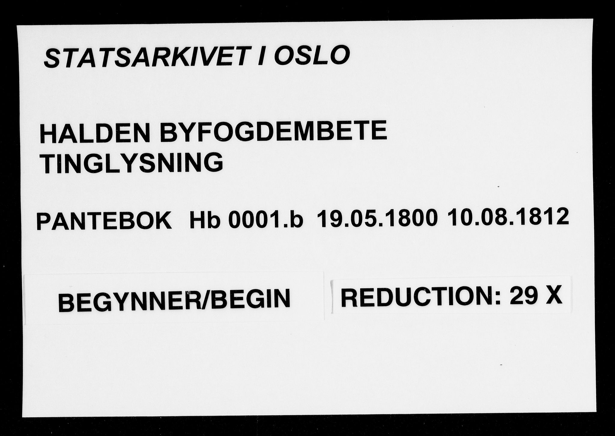 Halden byfogd, AV/SAO-A-10865/G/Gb/L0001b: Mortgage book no. 1b, 1800-1812