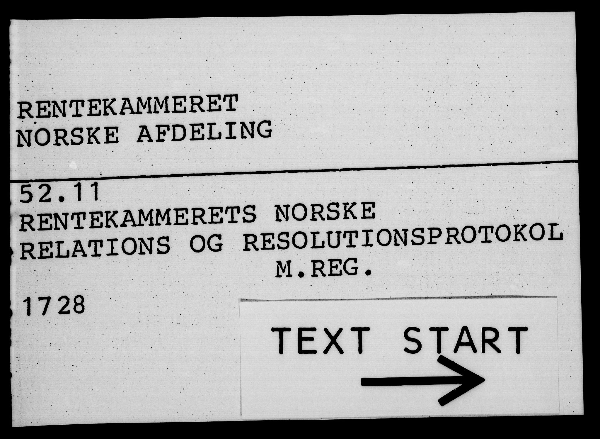 Rentekammeret, Kammerkanselliet, RA/EA-3111/G/Gf/Gfa/L0011: Norsk relasjons- og resolusjonsprotokoll (merket RK 52.11), 1728, p. 1