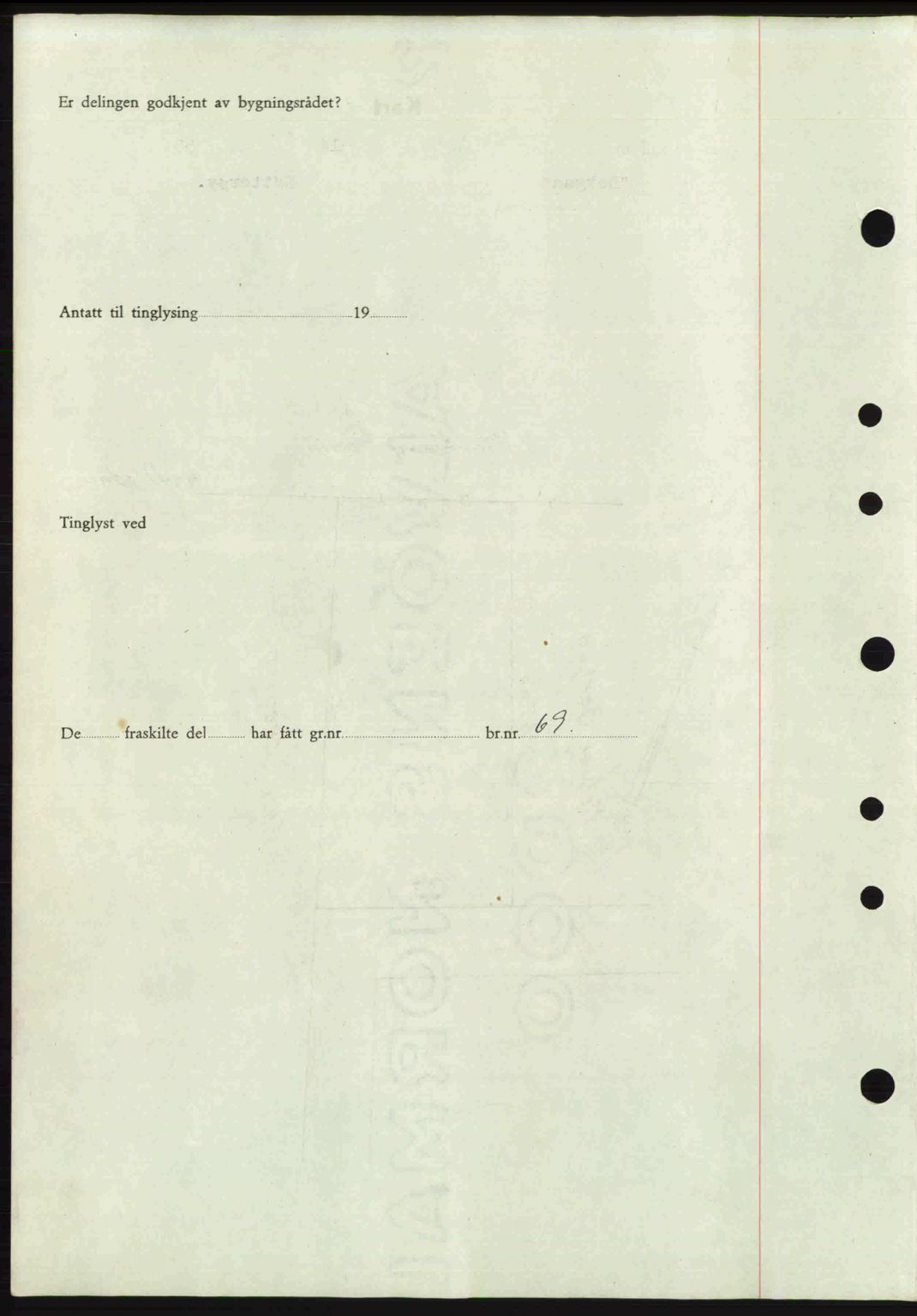 Tønsberg sorenskriveri, SAKO/A-130/G/Ga/Gaa/L0022: Mortgage book no. A22, 1947-1947, Diary no: : 3293/1947