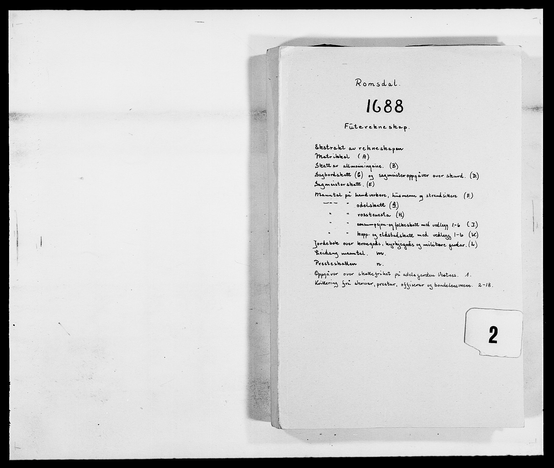 Rentekammeret inntil 1814, Reviderte regnskaper, Fogderegnskap, RA/EA-4092/R55/L3648: Fogderegnskap Romsdal, 1687-1689, p. 157