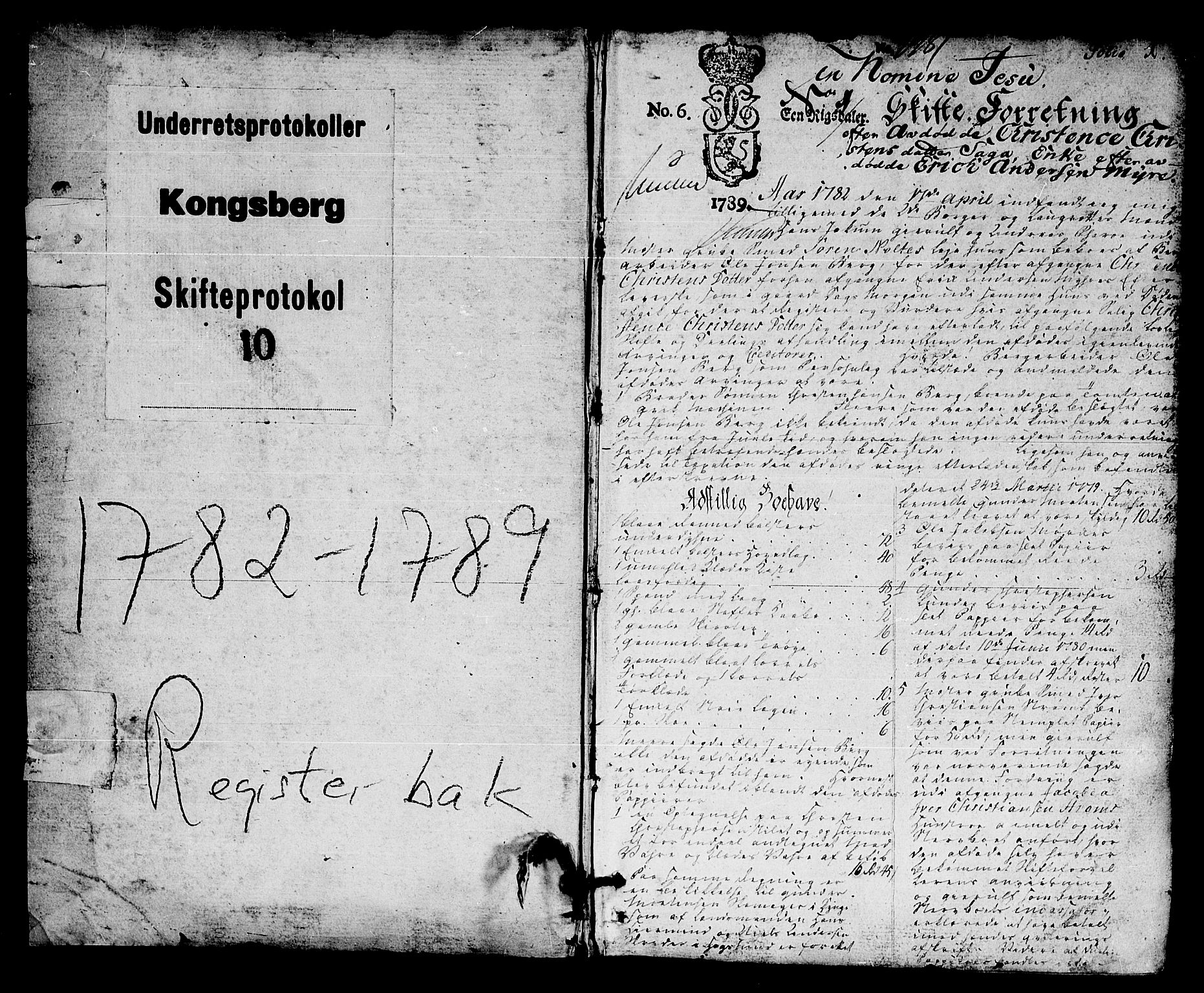 Kongsberg byfogd, SAKO/A-84/H/Hb/L0011: Skifteprotokoll, 1782-1789, p. 0b-1a