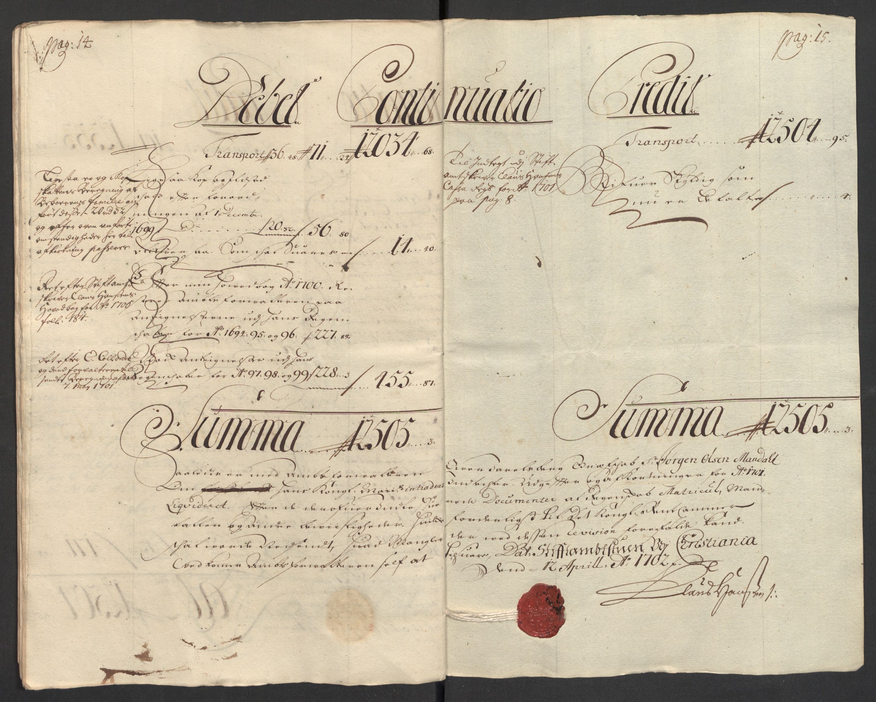 Rentekammeret inntil 1814, Reviderte regnskaper, Fogderegnskap, AV/RA-EA-4092/R32/L1869: Fogderegnskap Jarlsberg grevskap, 1700-1701, p. 174