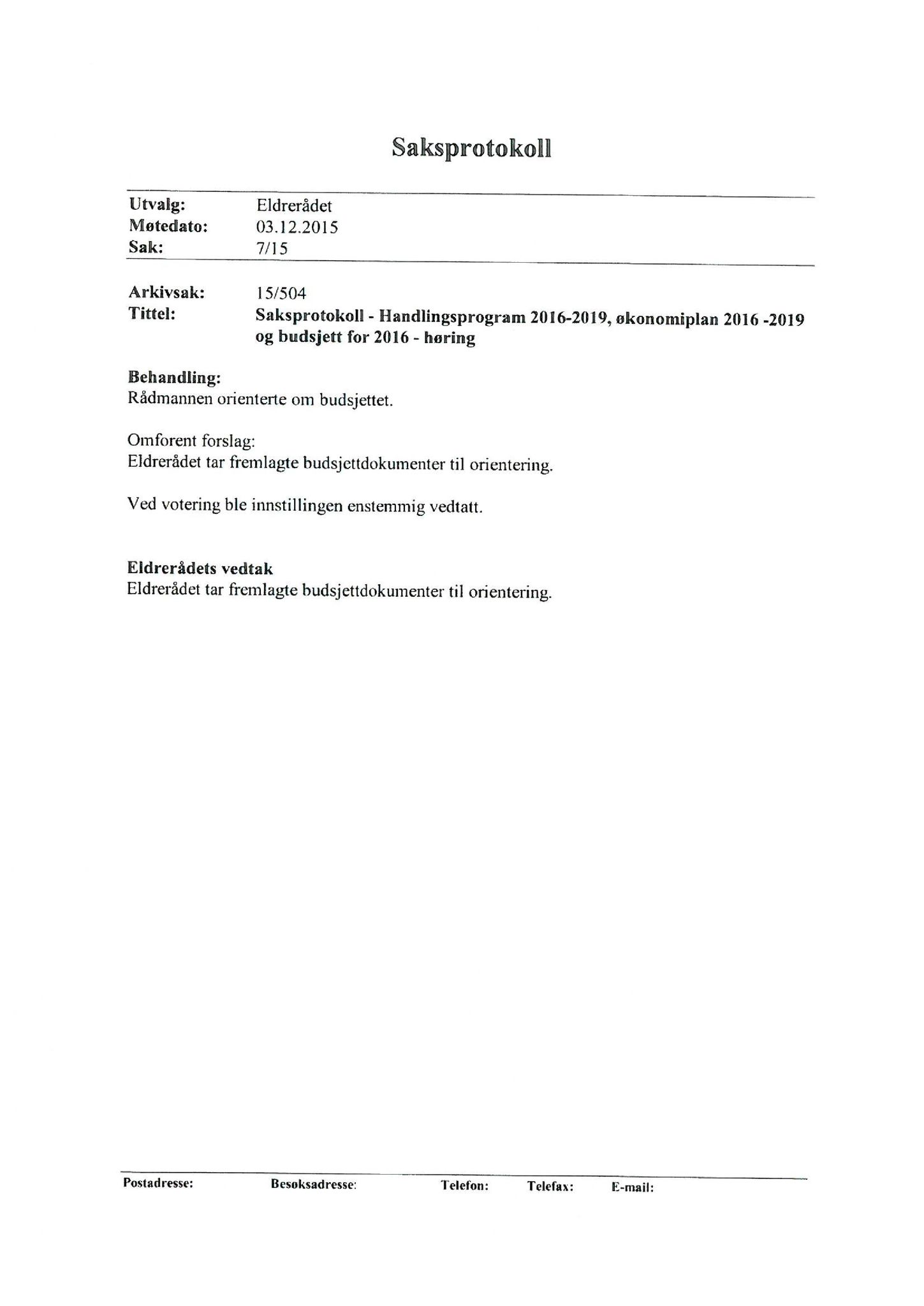 Klæbu Kommune, TRKO/KK/02-FS/L008: Formannsskapet - Møtedokumenter, 2015, p. 3927