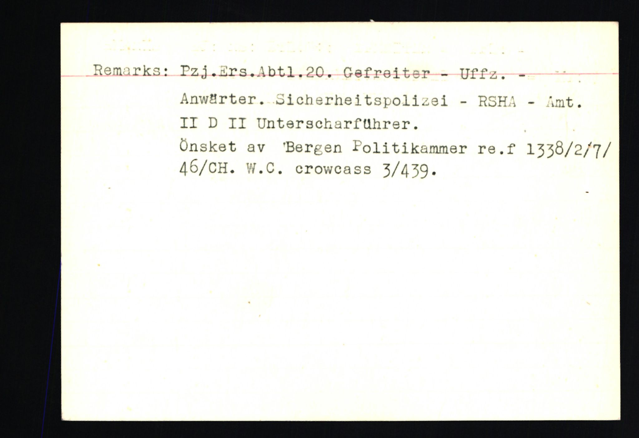 Forsvaret, Forsvarets overkommando II, AV/RA-RAFA-3915/D/Db/L0002: CI Questionaires. Tyske okkupasjonsstyrker i Norge. Tyskere., 1945-1946, p. 150