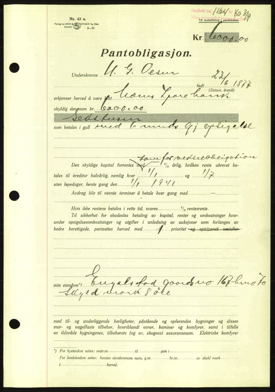 Nes tingrett, SAO/A-10548/G/Gb/Gbb/L0010: Mortgage book no. 54, 1939-1940, Diary no: : 1164/1940