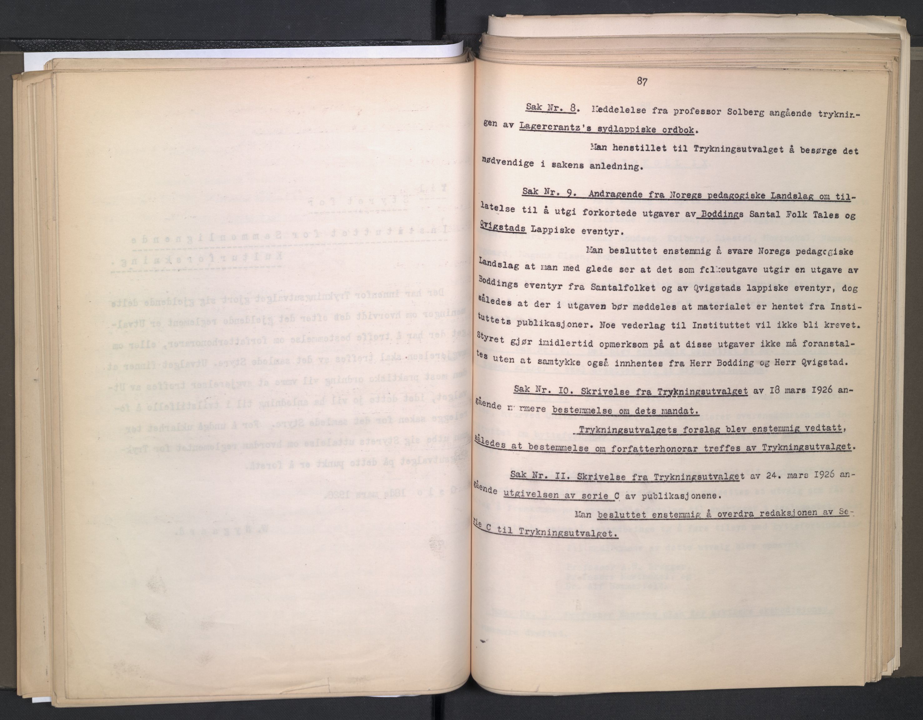 Instituttet for sammenlignende kulturforskning, AV/RA-PA-0424/A/L0005: Styreprotokoll, 1923-1930, p. 88