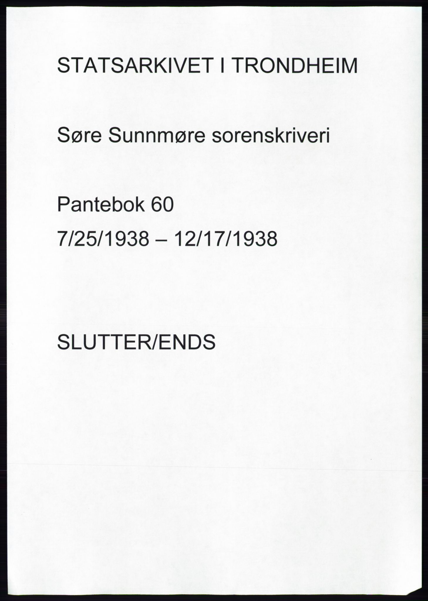 Søre Sunnmøre sorenskriveri, AV/SAT-A-4122/1/2/2C/L0066: Mortgage book no. 60, 1938-1938