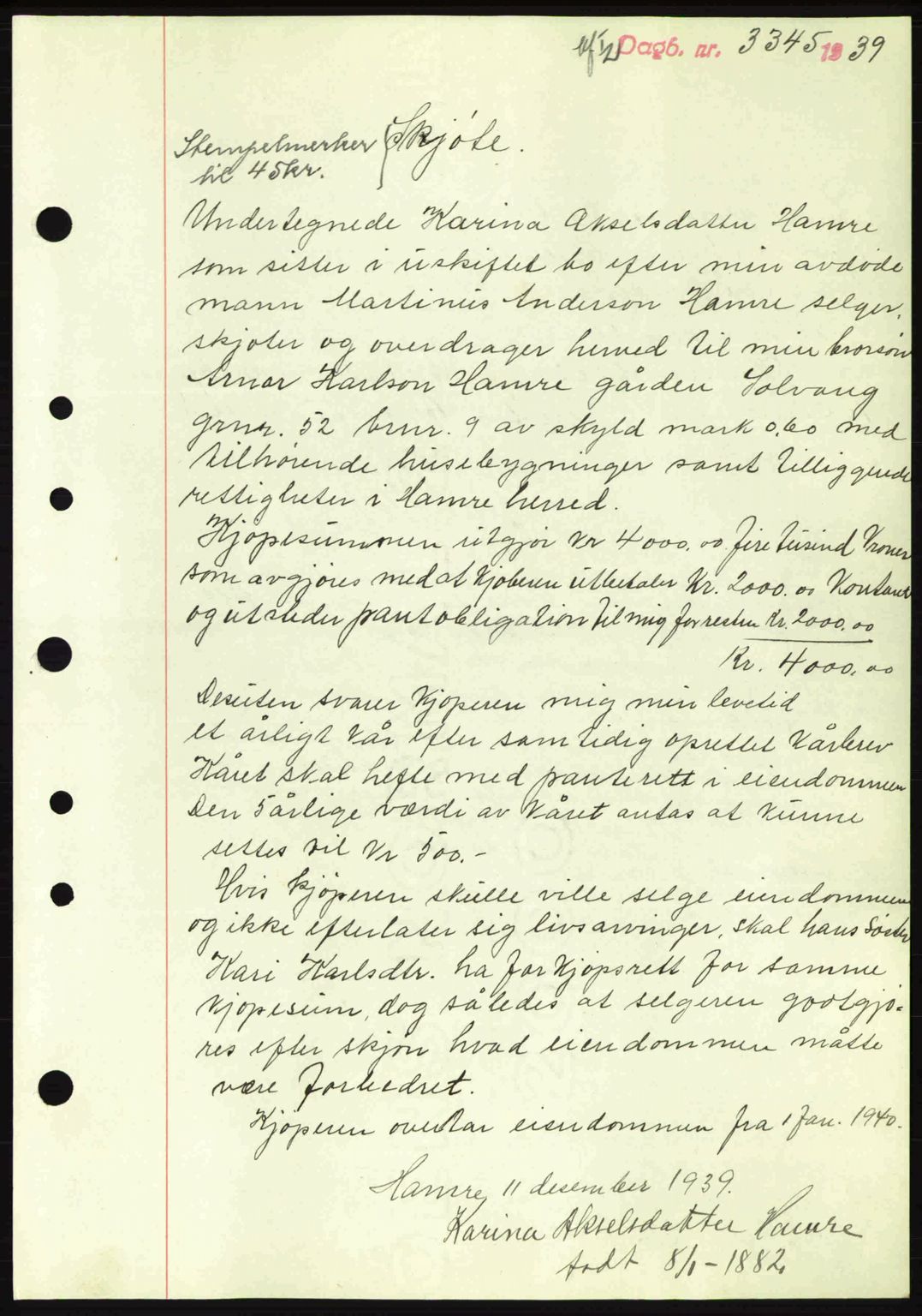 Nordhordland sorenskrivar, AV/SAB-A-2901/1/G/Gb/Gbf/L0010: Mortgage book no. A10, 1939-1940, Diary no: : 3345/1939