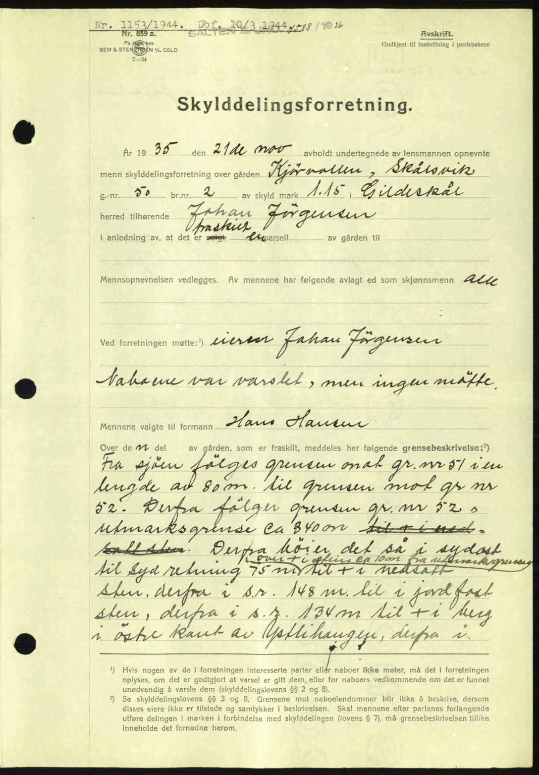 Salten sorenskriveri, AV/SAT-A-4578/1/2/2C: Mortgage book no. A14-15, 1943-1945, Diary no: : 1153/1944