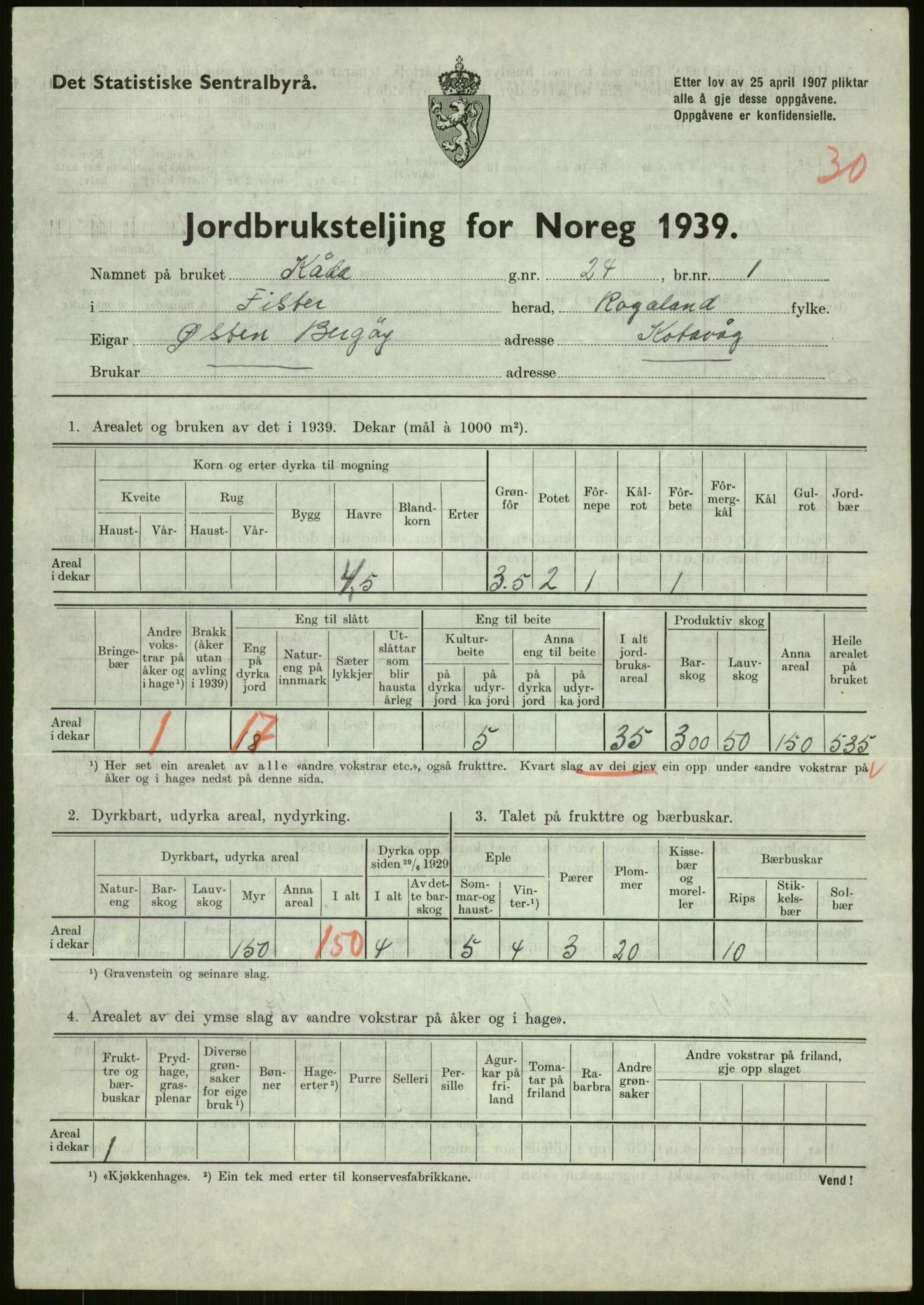 Statistisk sentralbyrå, Næringsøkonomiske emner, Jordbruk, skogbruk, jakt, fiske og fangst, AV/RA-S-2234/G/Gb/L0184: Rogaland: Årdal, Fister og Hjelmeland, 1939, p. 221