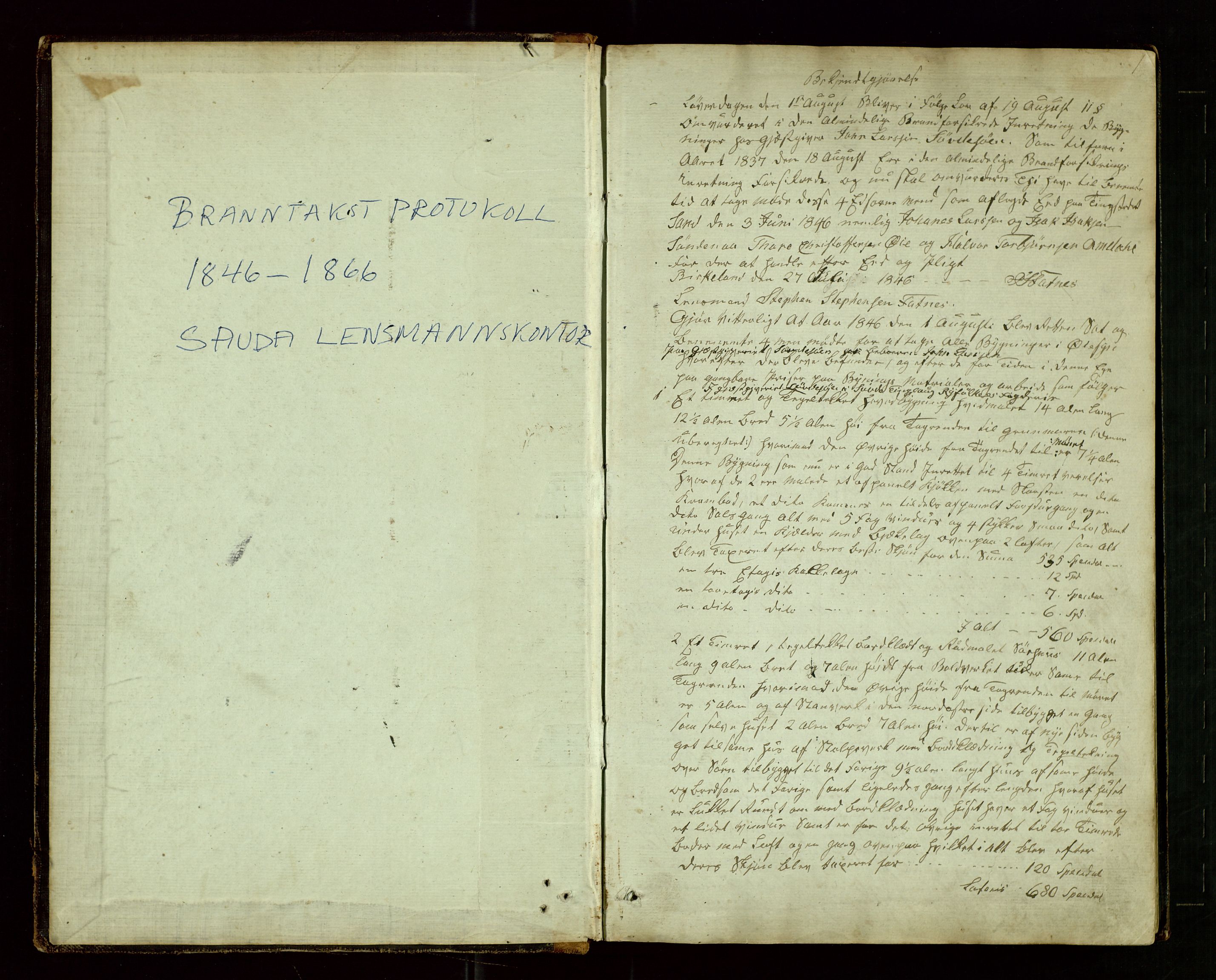 Sauda lensmannskontor, SAST/A-100177/Goa/L0001: "Brandtaxations-Protocol for Søvde Thinglaug", 1846-1886, p. 1a