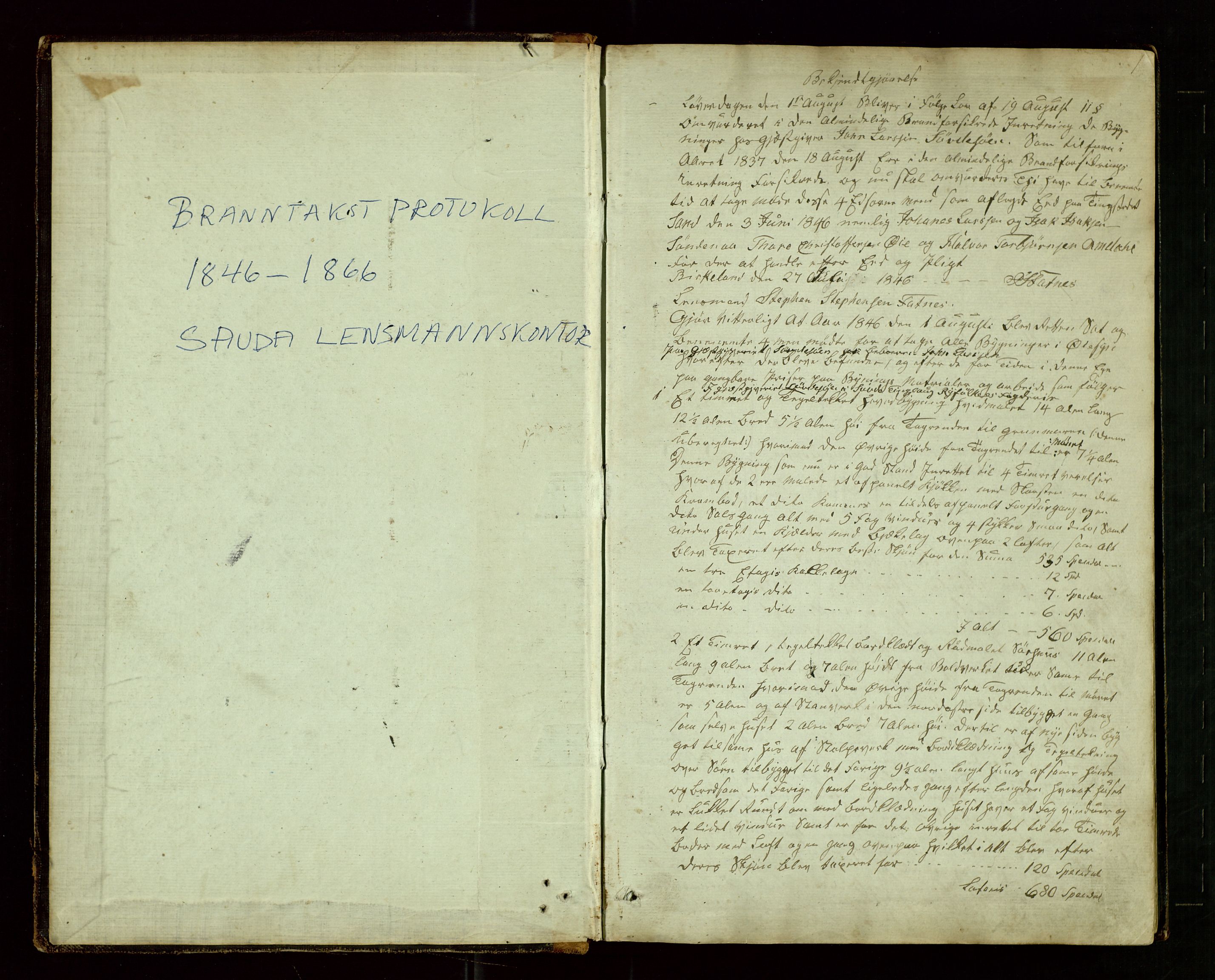 Sauda lensmannskontor, AV/SAST-A-100177/Goa/L0001: "Brandtaxations-Protocol for Søvde Thinglaug", 1846-1886, p. 1a