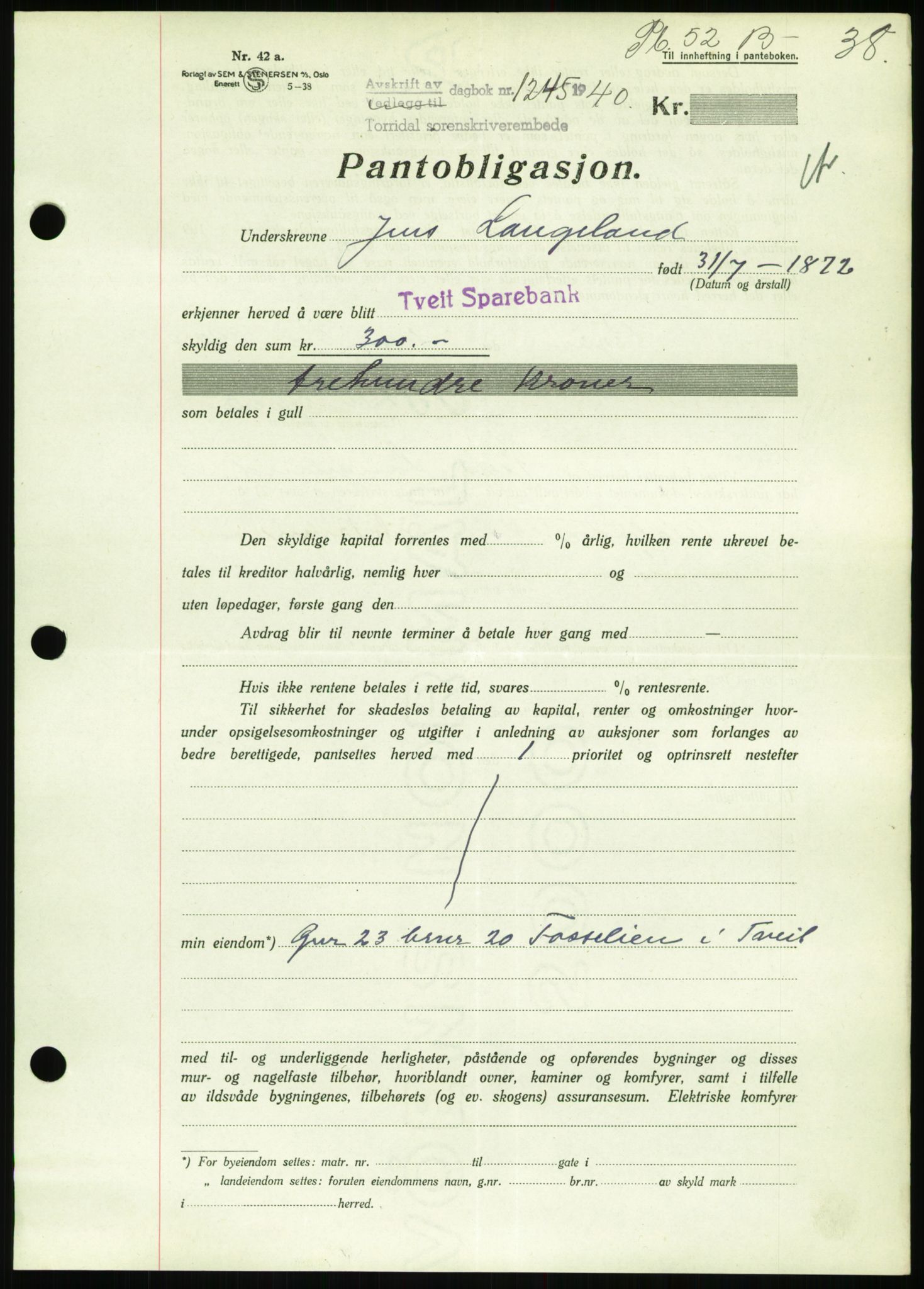 Torridal sorenskriveri, SAK/1221-0012/G/Gb/Gbb/L0008: Mortgage book no. 52b, 1940-1942, Diary no: : 1245/1940