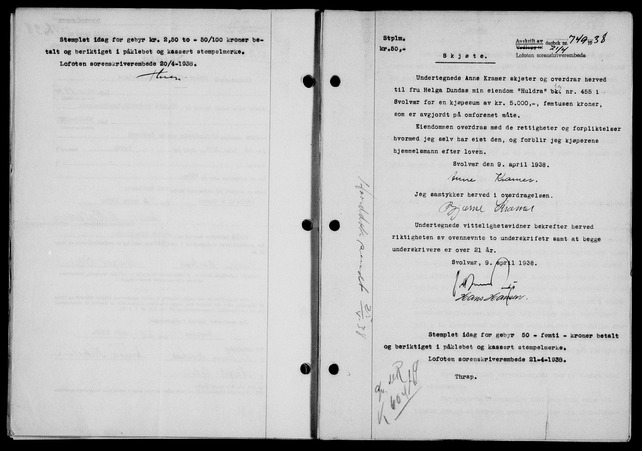 Lofoten sorenskriveri, SAT/A-0017/1/2/2C/L0004a: Mortgage book no. 4a, 1938-1938, Diary no: : 749/1938