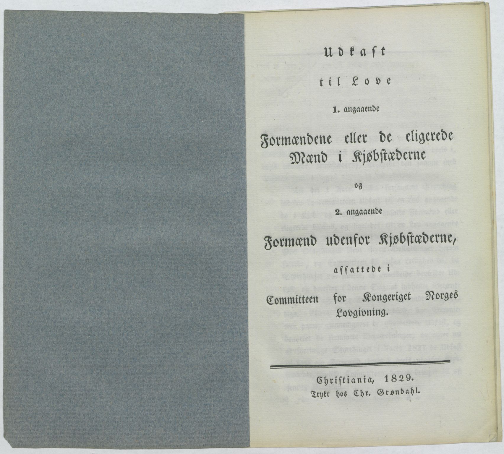 Justisdepartementet, Lovkomiteen 1814, RA/S-1152/E/L0014/0001: -- / Formannskapslovgivningen, 1821-1829, p. 1005