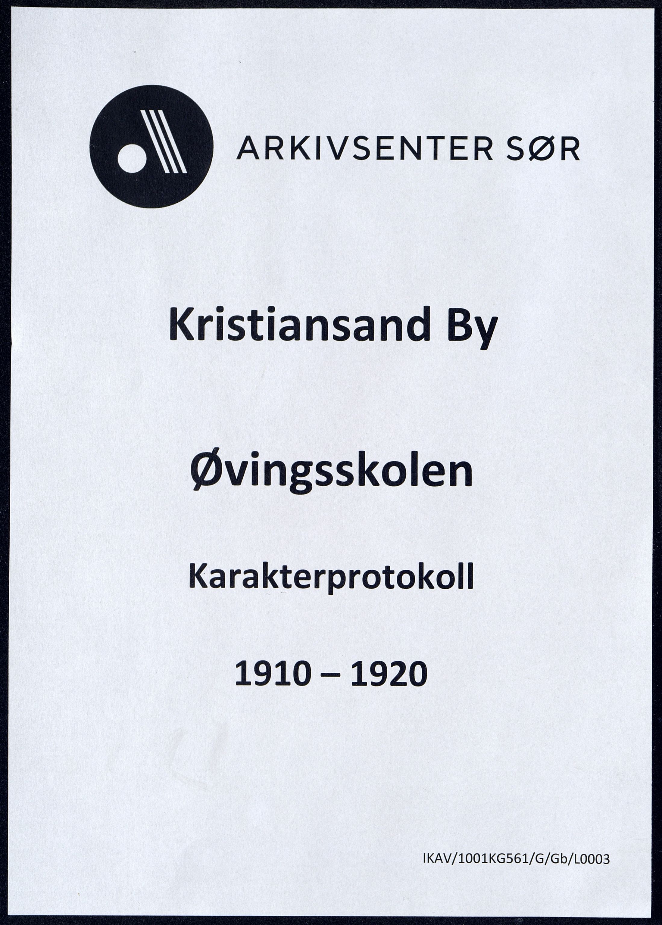 Kristiansand By - Øvingsskolen, ARKSOR/1001KG561/G/Gb/L0003/0003: Karakterprotokoller / Karakterprotokoll, 1910-1920