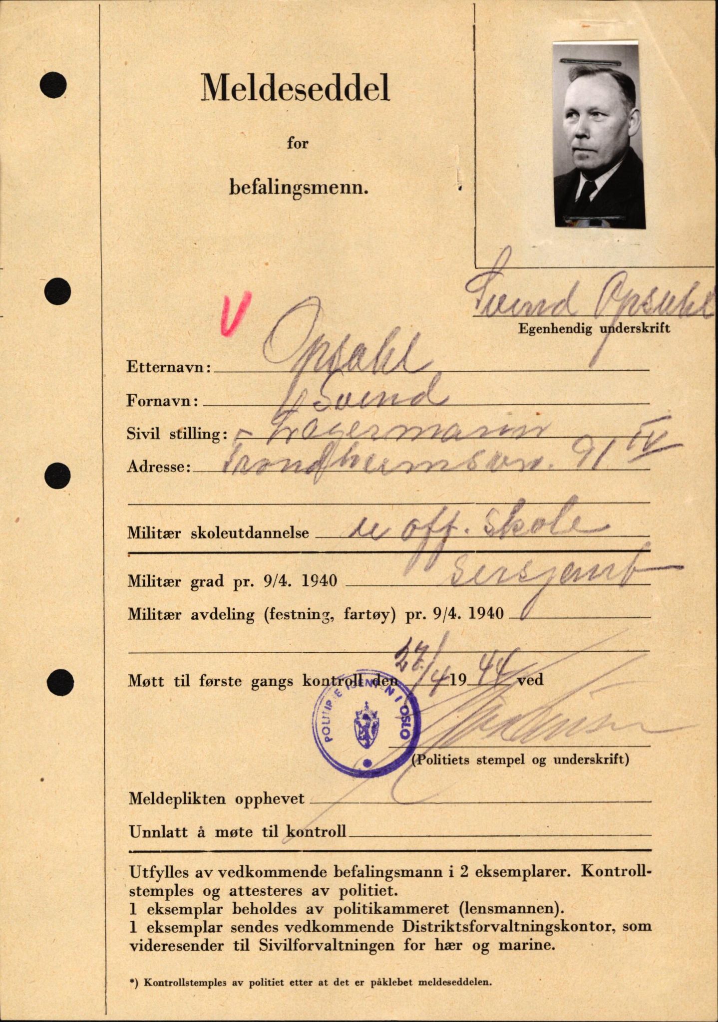 Forsvaret, Forsvarets krigshistoriske avdeling, AV/RA-RAFA-2017/Y/Yf/L0209: II-C-11-2121  -  Okkupasjonstiden.  Meldesedler for befal med foto og oppl. om militær grad 9. apr. 1940., 1944-1945, p. 470