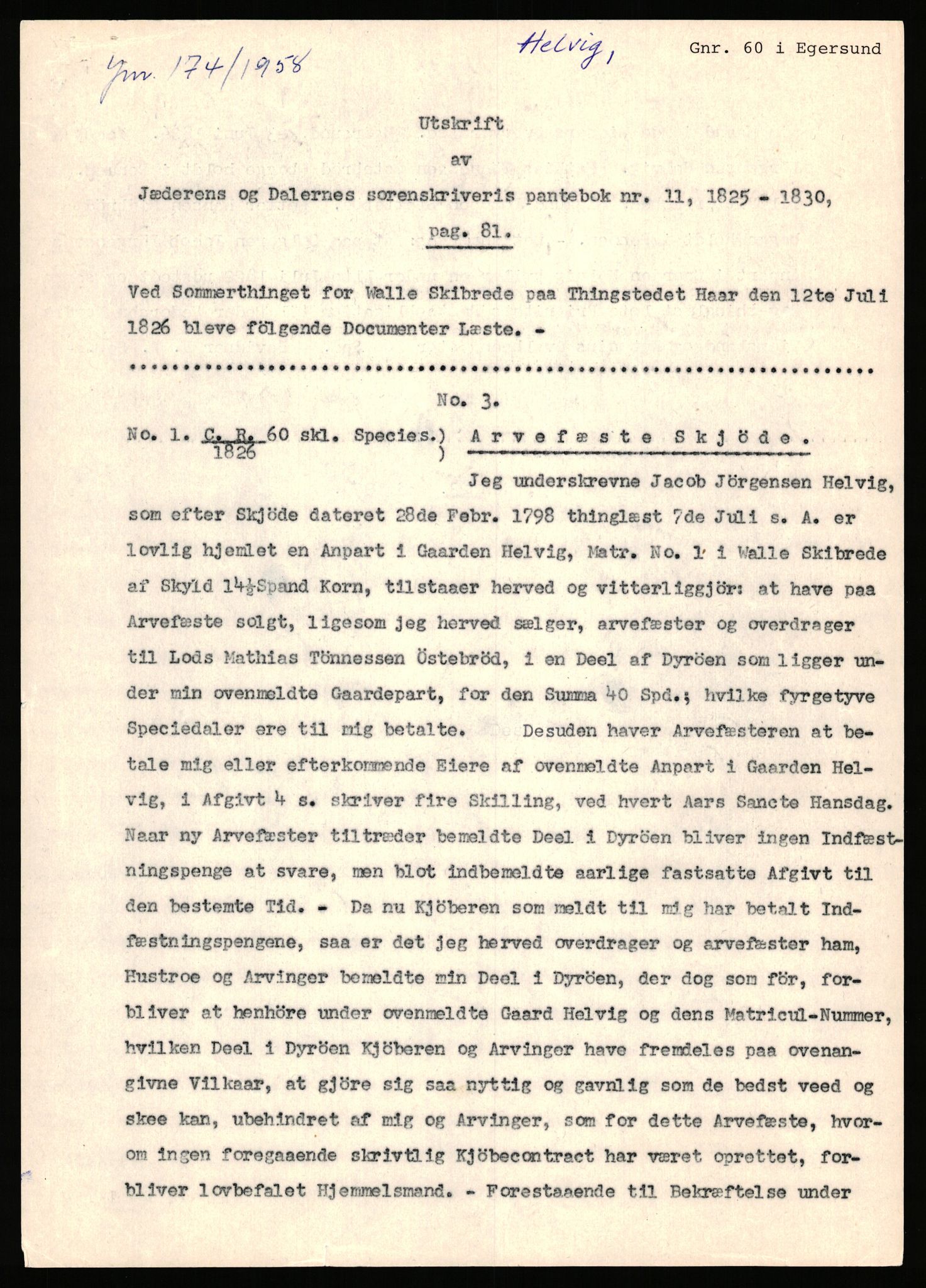 Statsarkivet i Stavanger, SAST/A-101971/03/Y/Yj/L0035: Avskrifter sortert etter gårdsnavn: Helleland - Hersdal, 1750-1930, p. 134