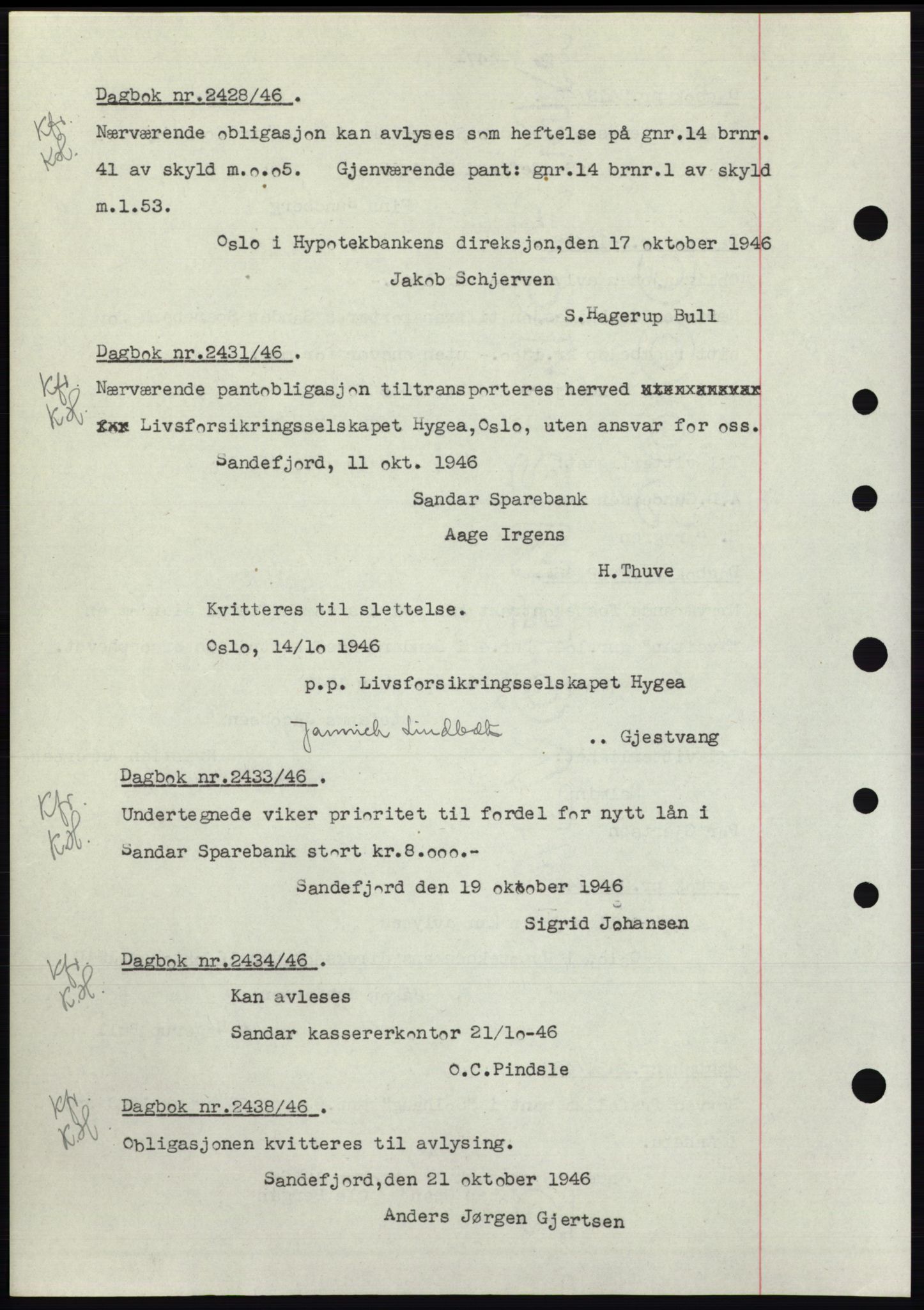 Sandar sorenskriveri, SAKO/A-86/G/Ga/Gab/L0004: Mortgage book no. B-10b, 1946-1947, Diary no: : 2428/1946