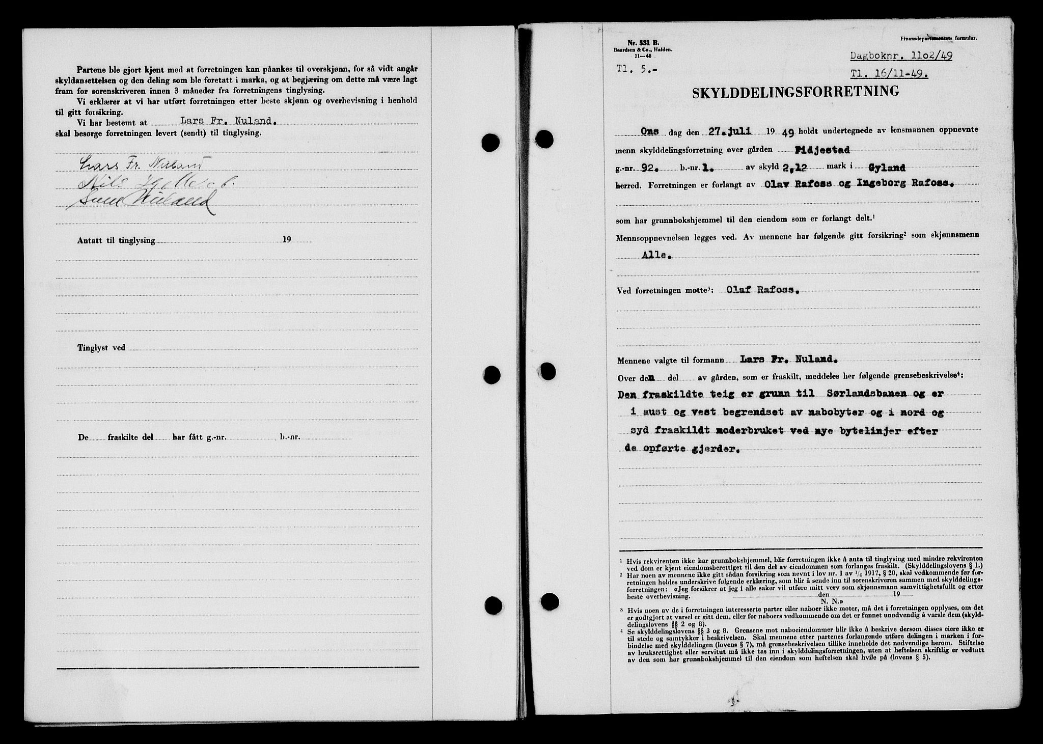 Flekkefjord sorenskriveri, SAK/1221-0001/G/Gb/Gba/L0065: Mortgage book no. A-13, 1949-1949, Diary no: : 1102/1949