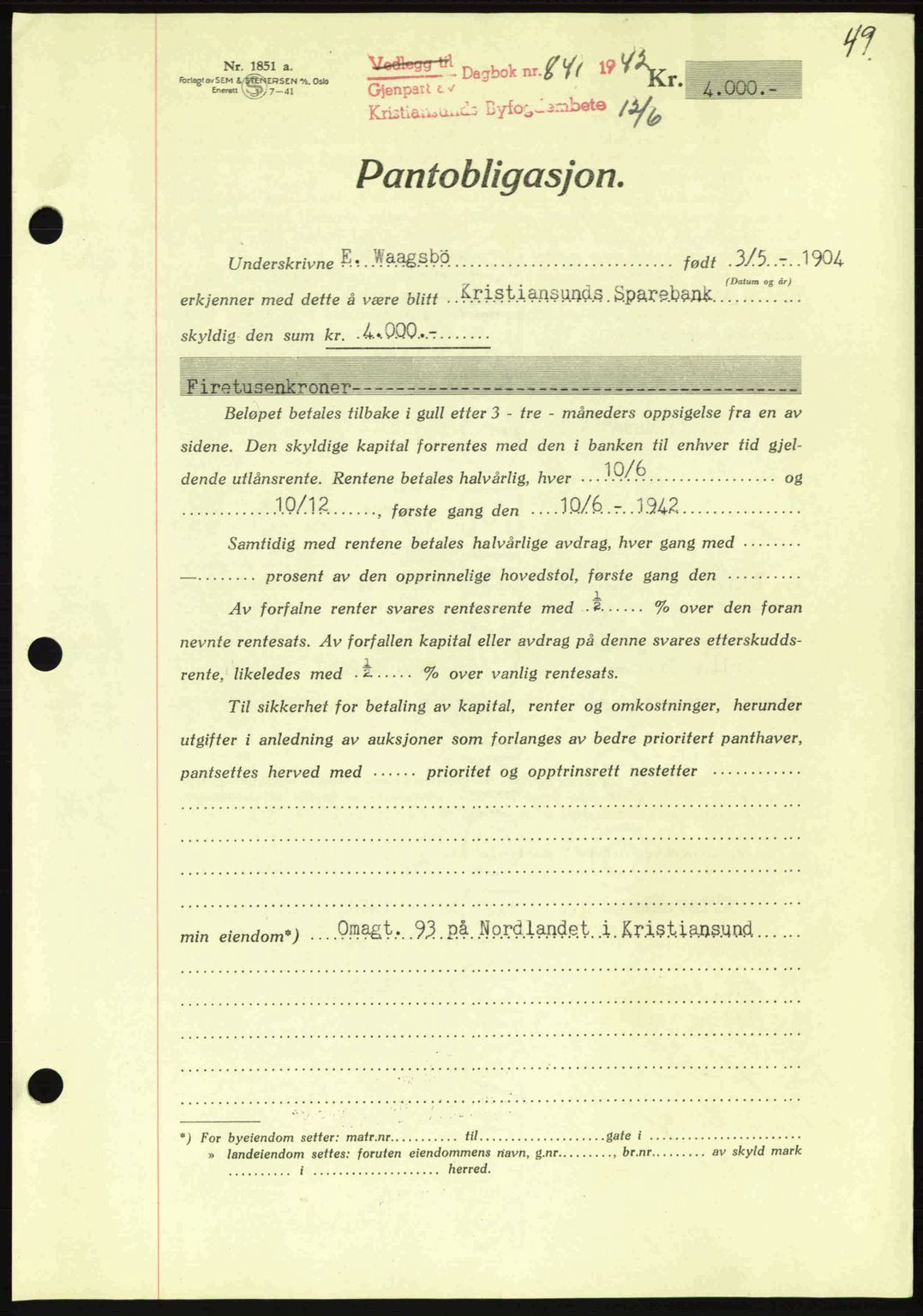 Kristiansund byfogd, SAT/A-4587/A/27: Mortgage book no. 36, 1942-1943, Diary no: : 841/1942